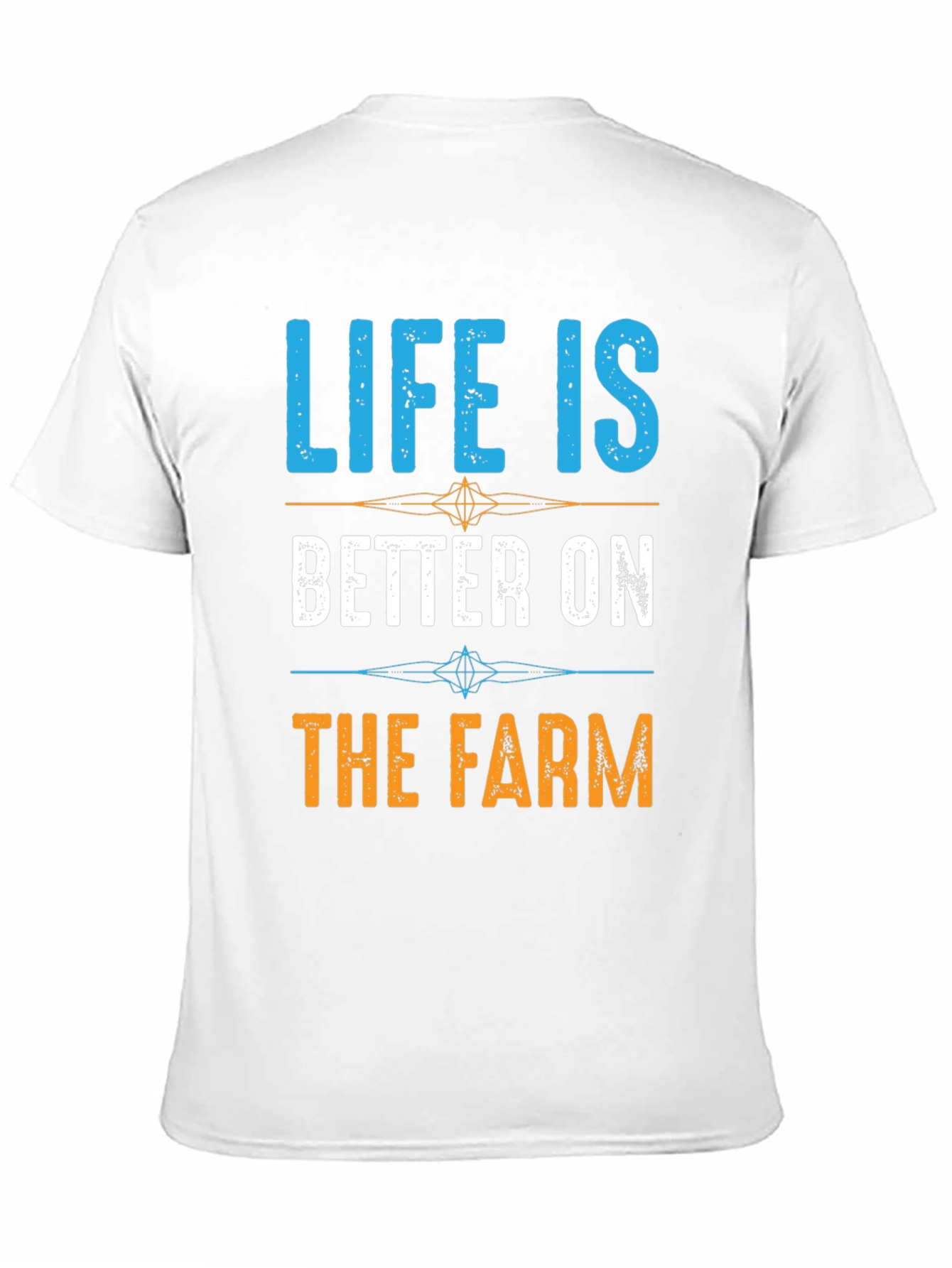 Life is Better on the Farm T-Shirt