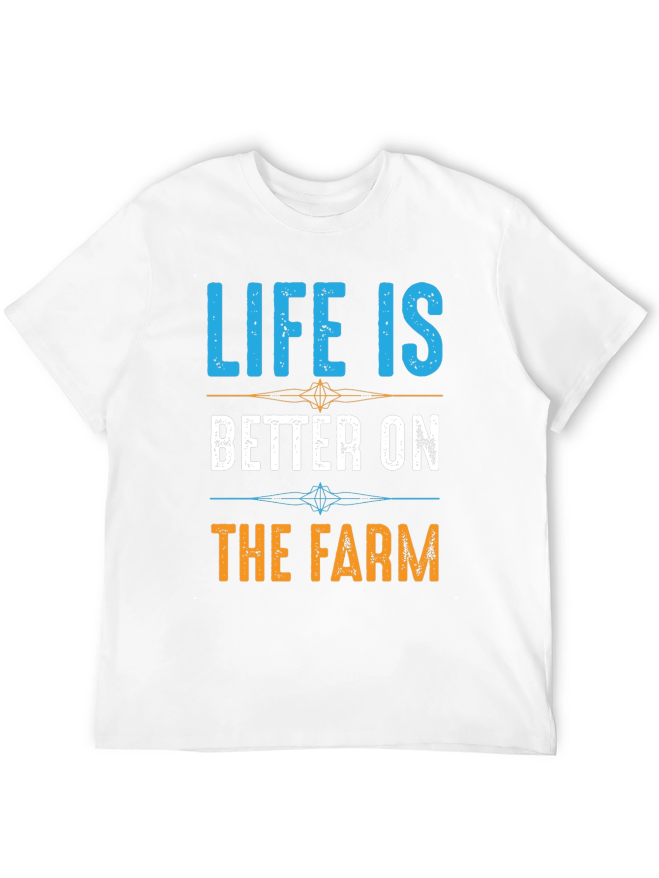 Life is Better on the Farm T-Shirt