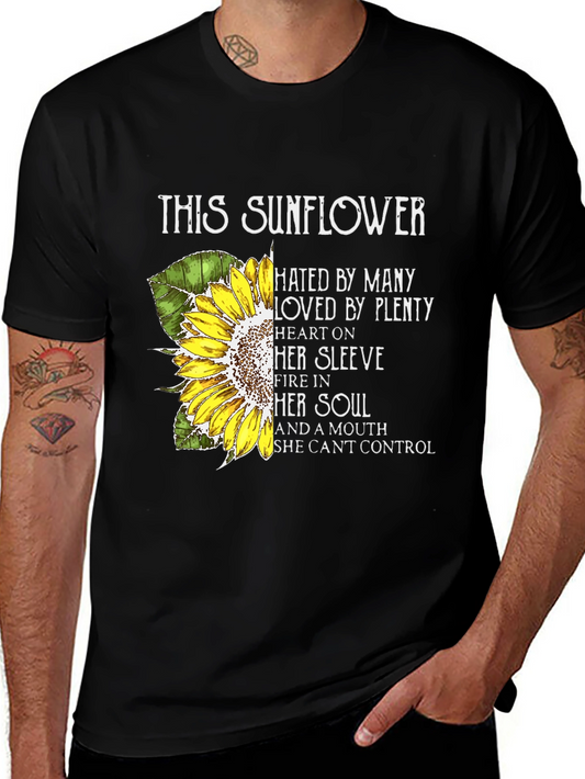 Sunflower Graphic Tee - Hated By Many Loved By Plenty
