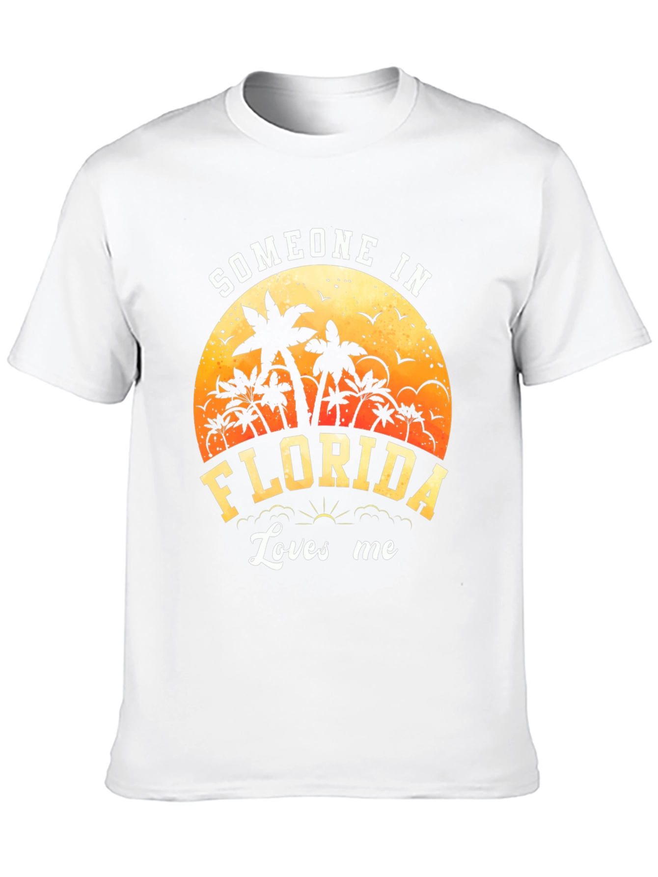 Someone in Florida Loves Me Graphic Tee