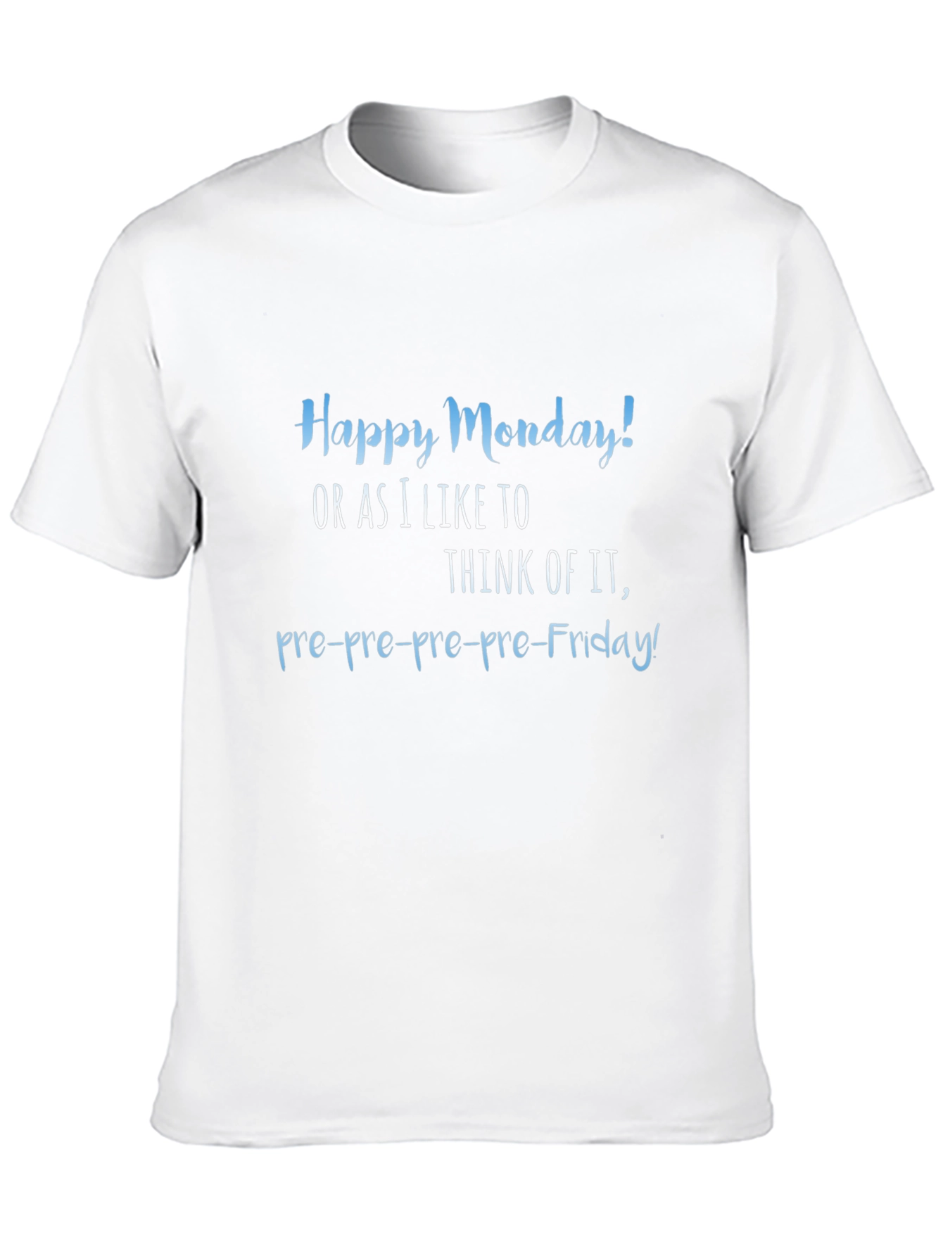 Funny Happy Monday Graphic T-Shirt