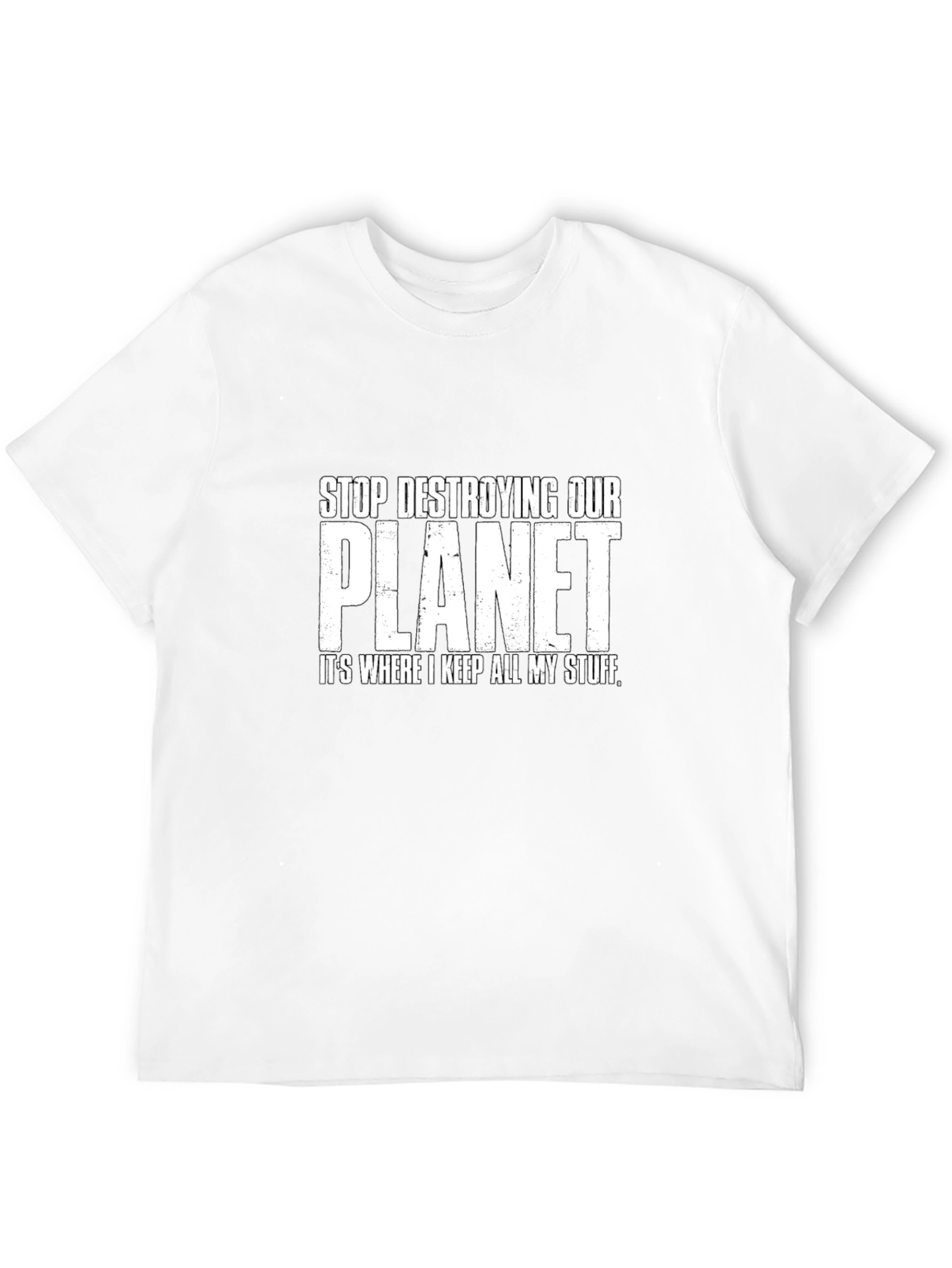 Stop Destroying Our Planet Graphic T-Shirt
