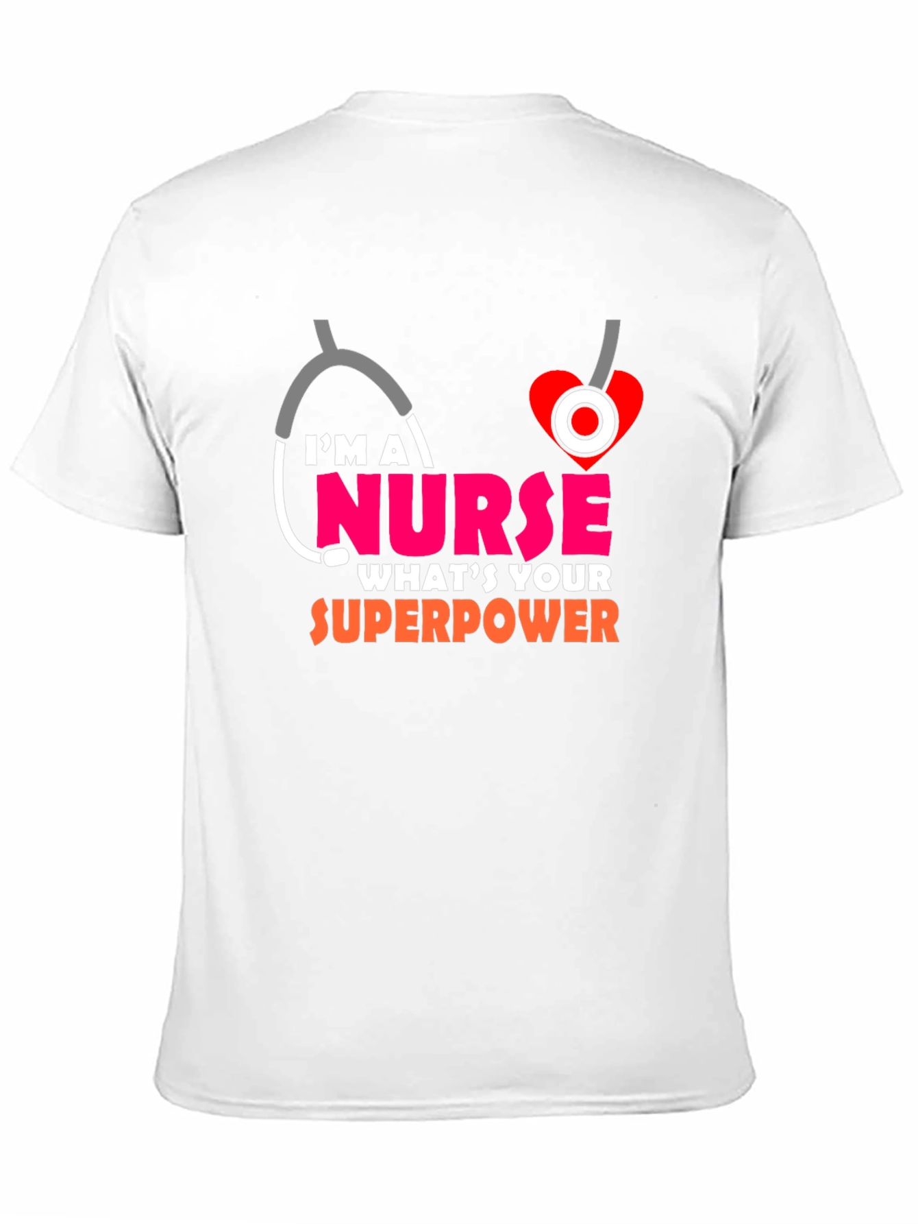 Nurse Superpower T-Shirt - Medical Hero Tee