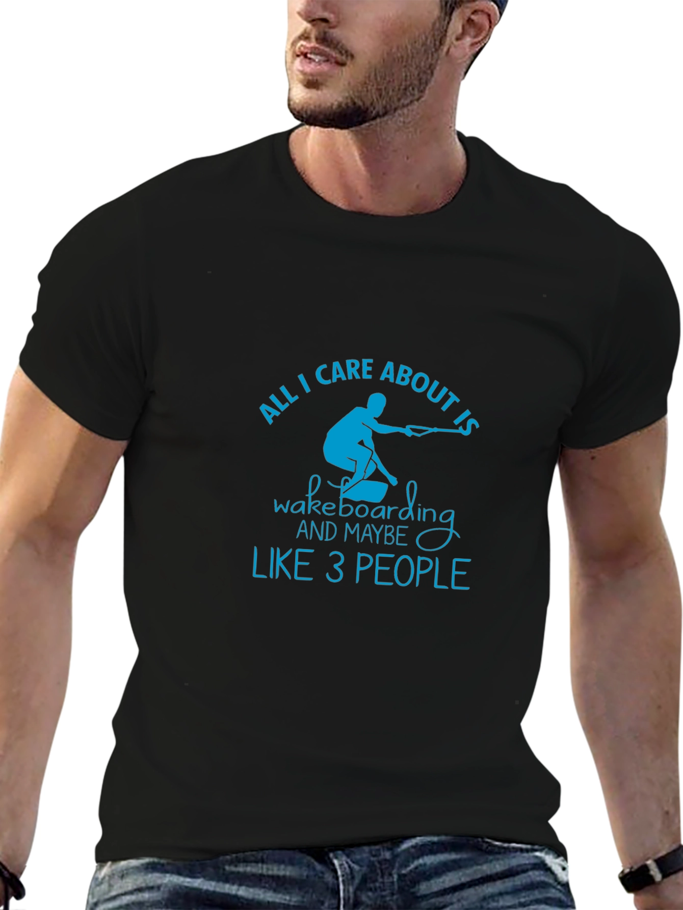 Wakeboarding T-Shirt - All I Care About Is Tee