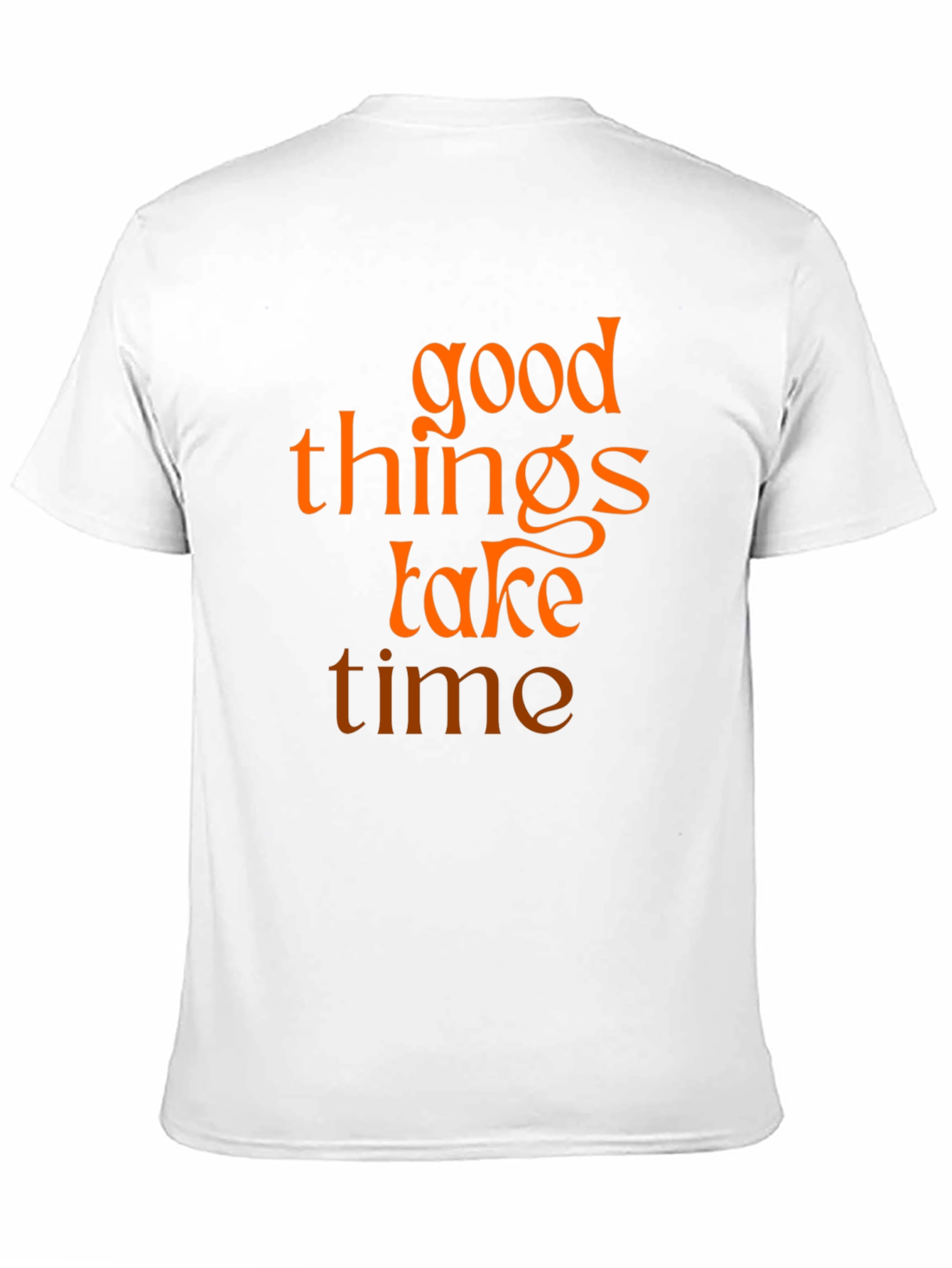 Good Things Take Time Graphic Tee