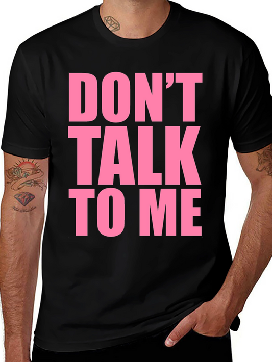 Dont Talk To Me Graphic Tee - Black