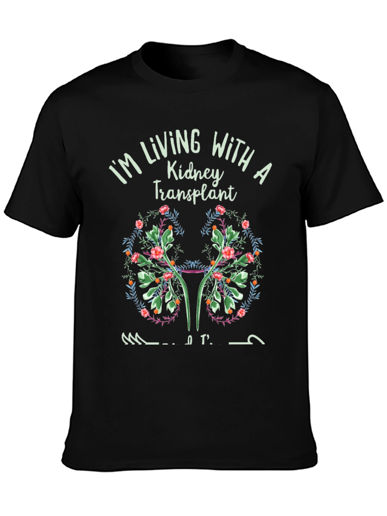 Kidney Transplant Awareness Floral Graphic T-Shirt