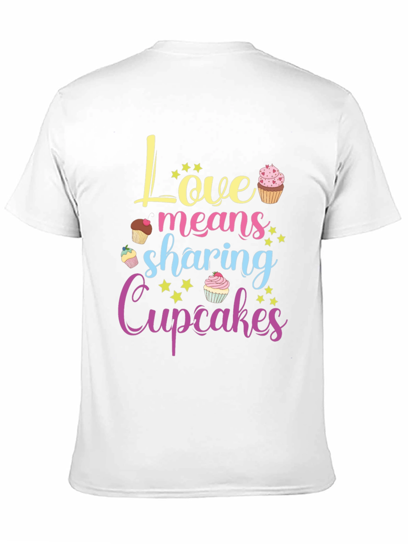 Love Means Sharing Cupcakes T-Shirt