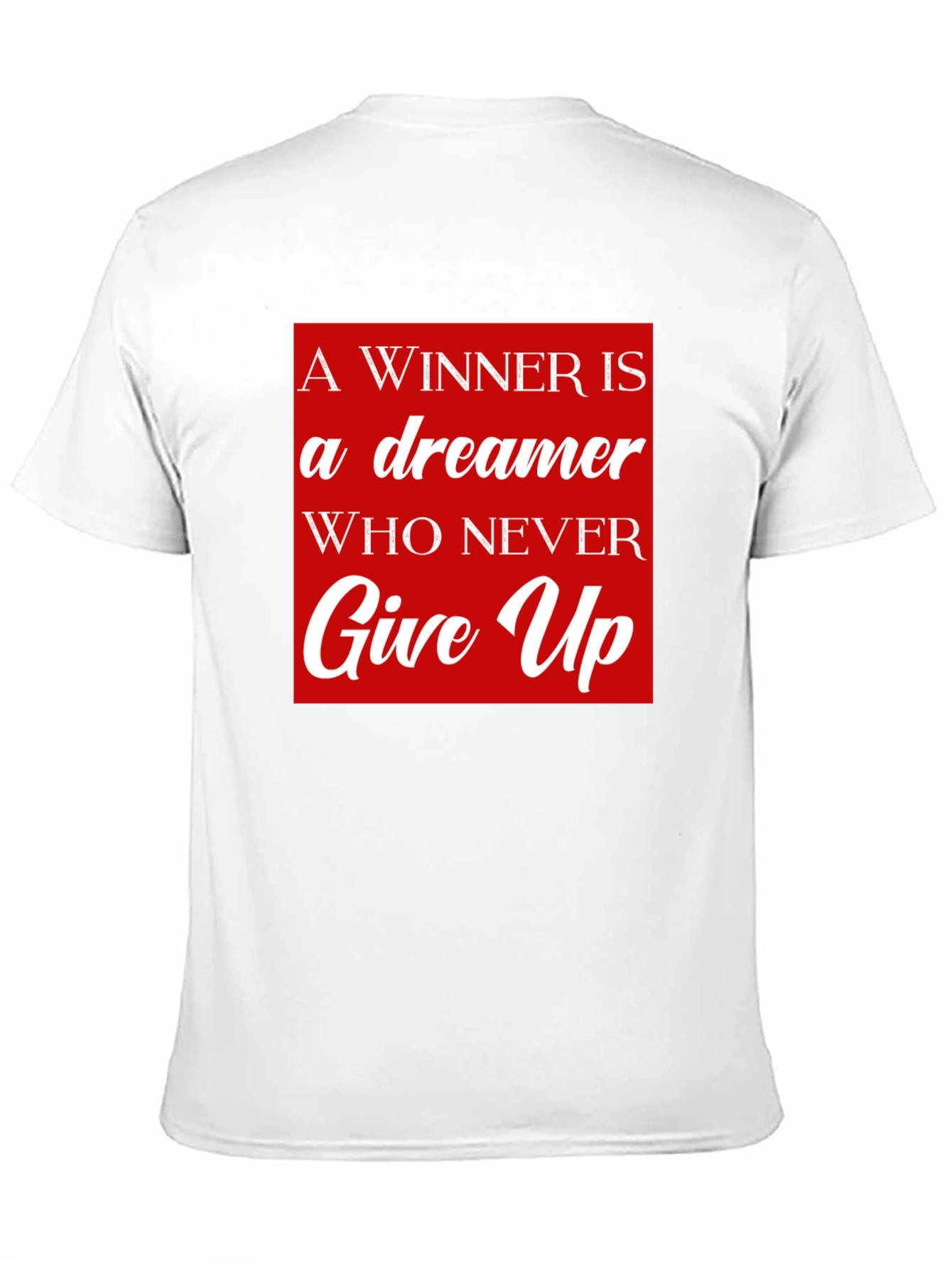 Winner Dreamer Motivation T-Shirt