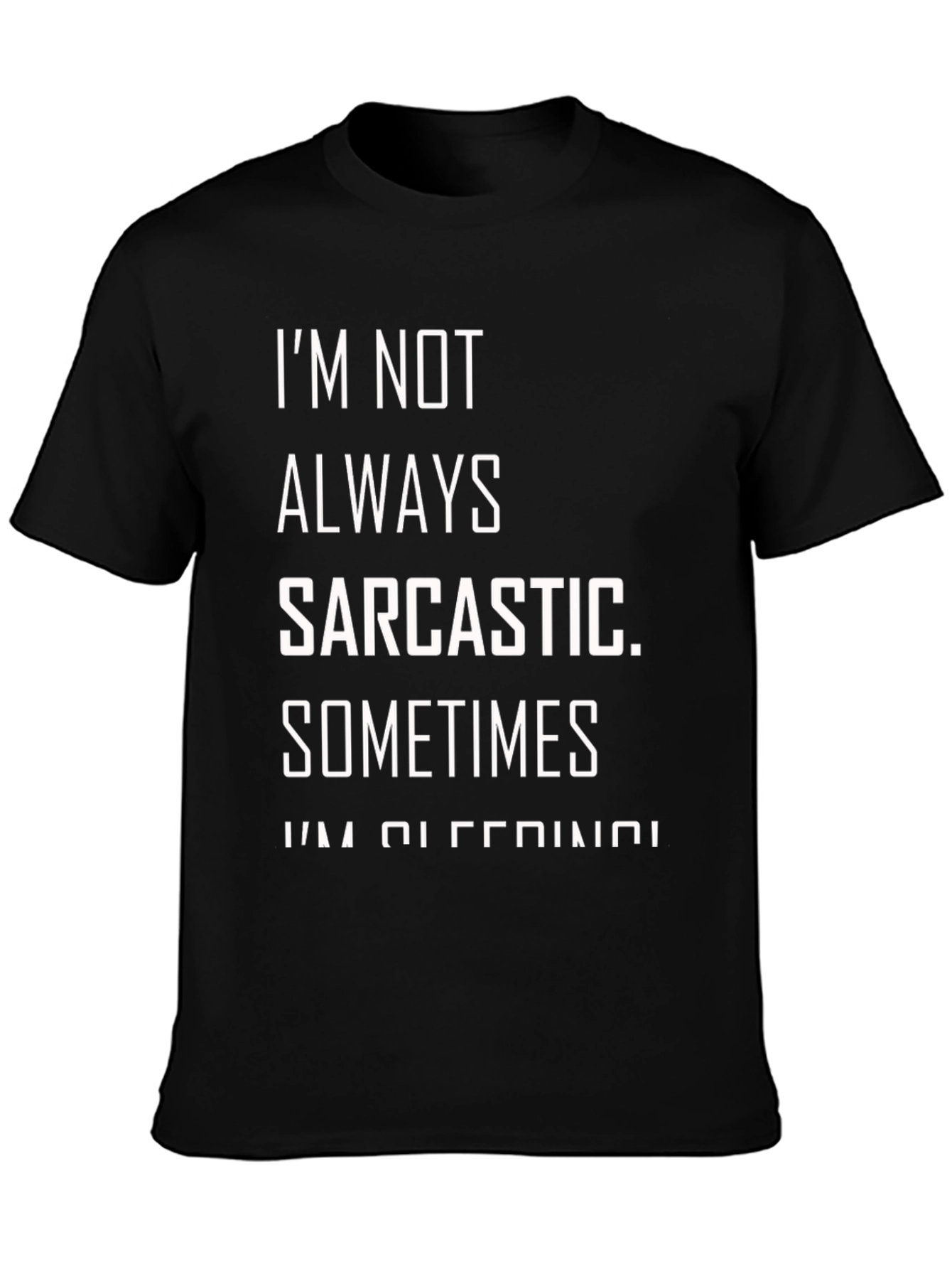 Sarcastic Sleeping Black Graphic T-Shirt