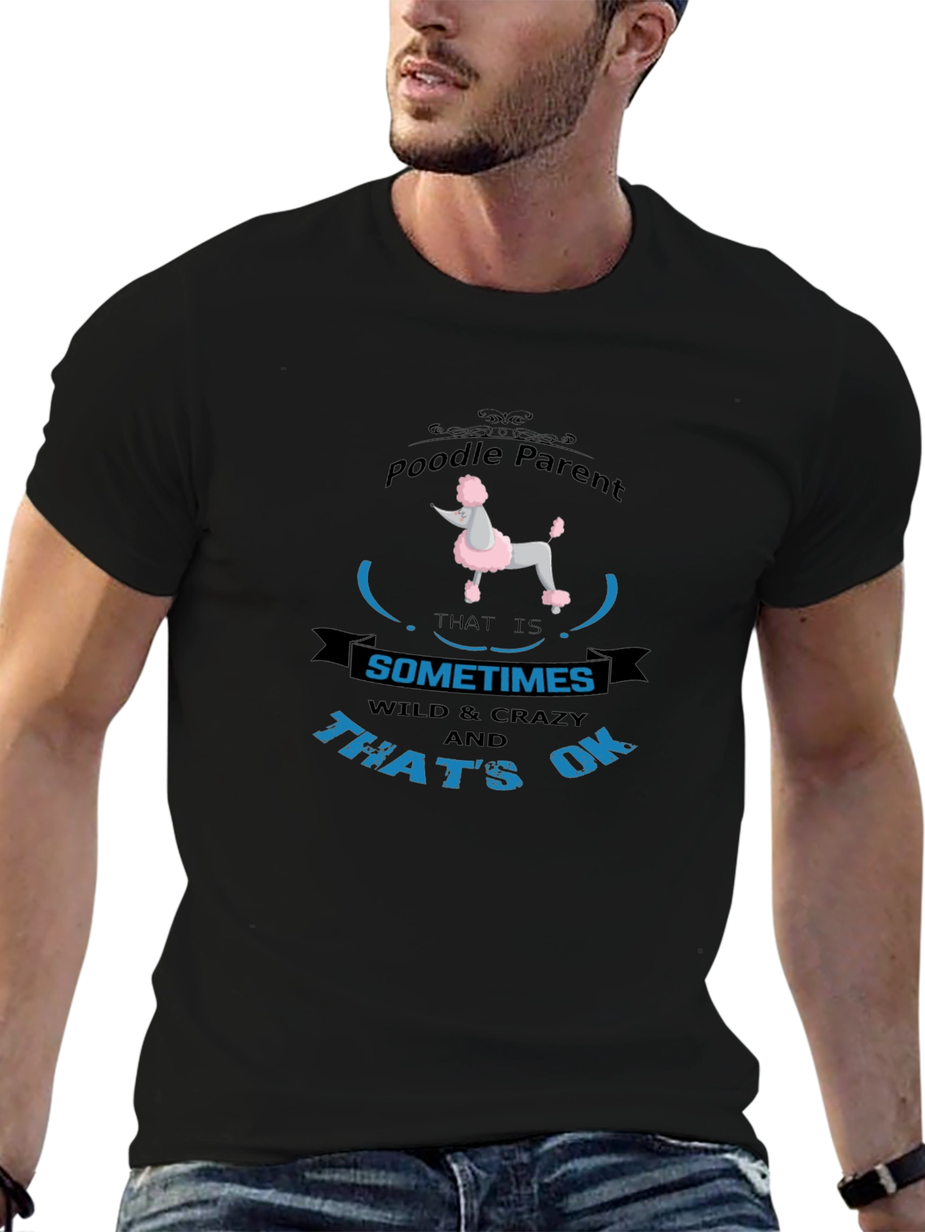 Poodle Parent T-Shirt - Wild & Crazy OK!