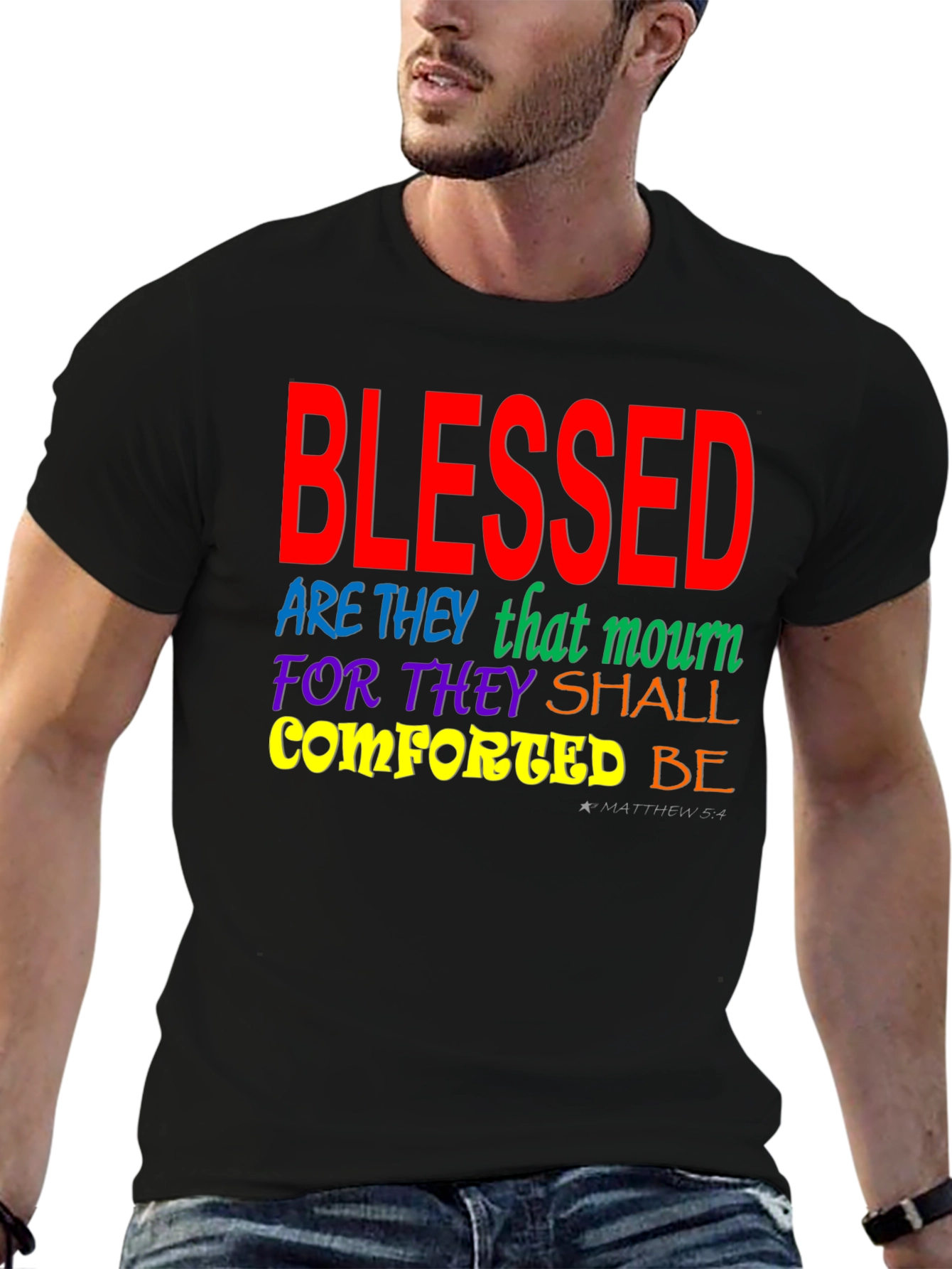 Blessed Christian T-Shirt Matthew 5:4