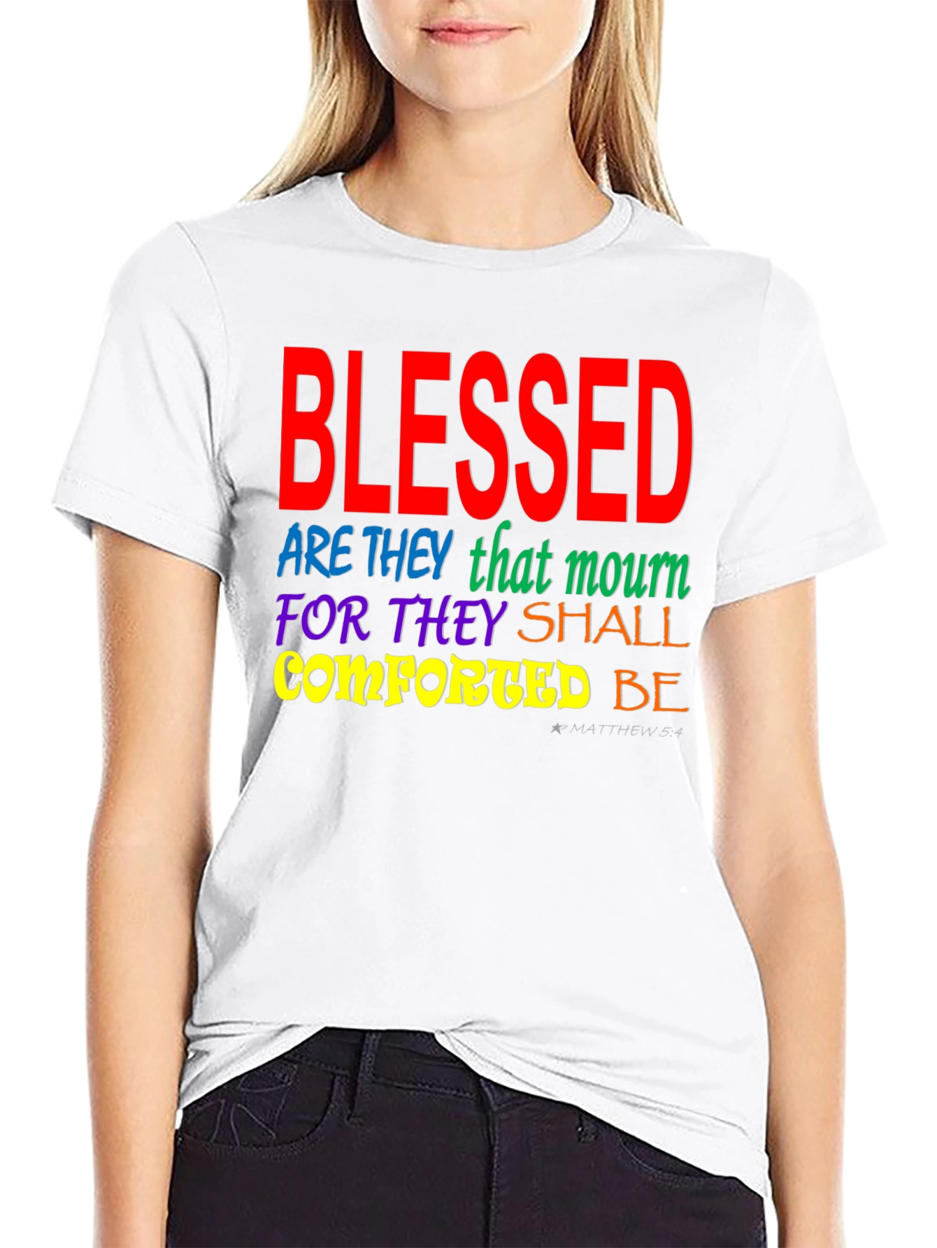 Blessed Christian T-Shirt Matthew 5:4