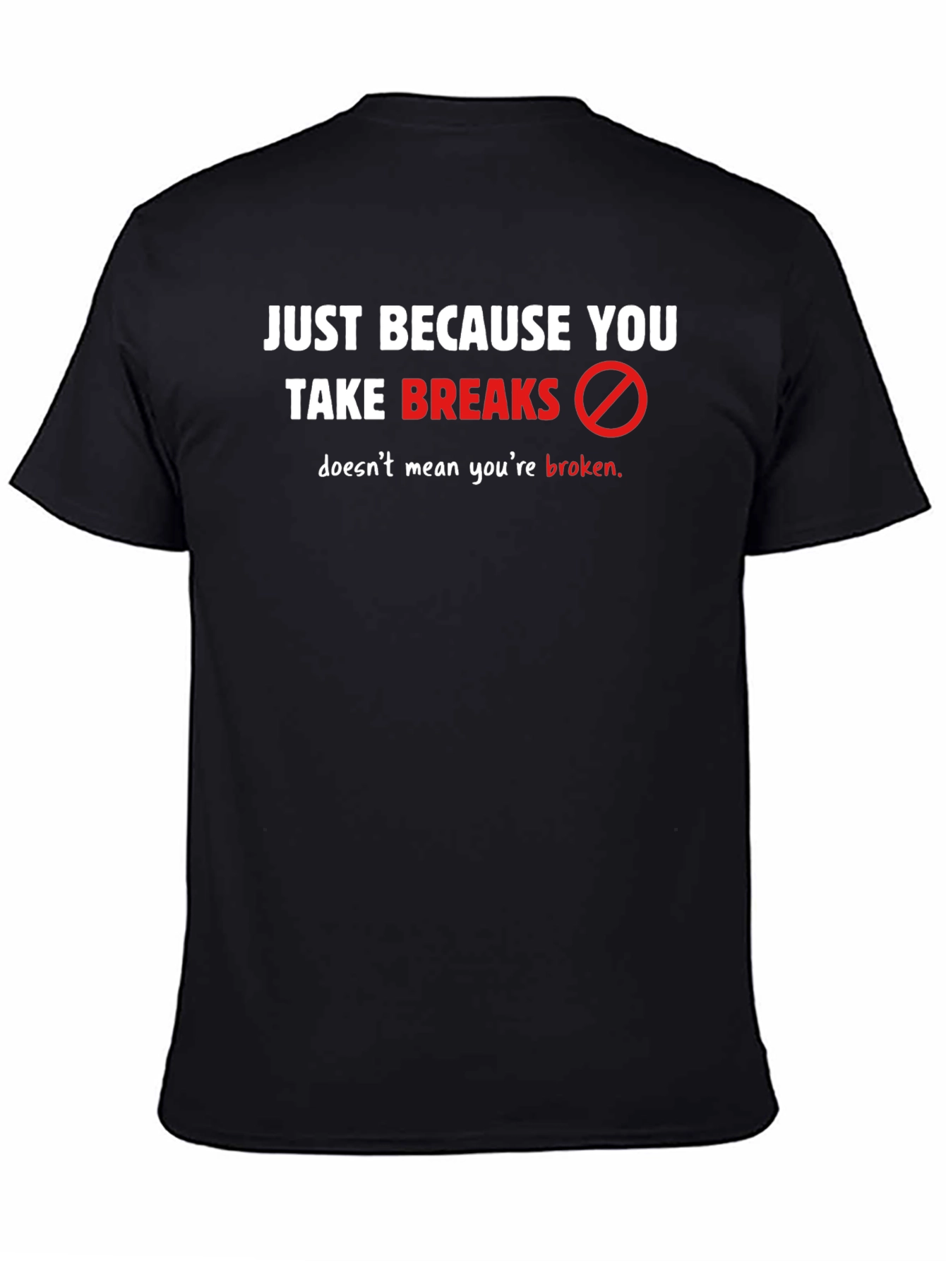 Take Breaks Graphic Tee - Relax & Recharge