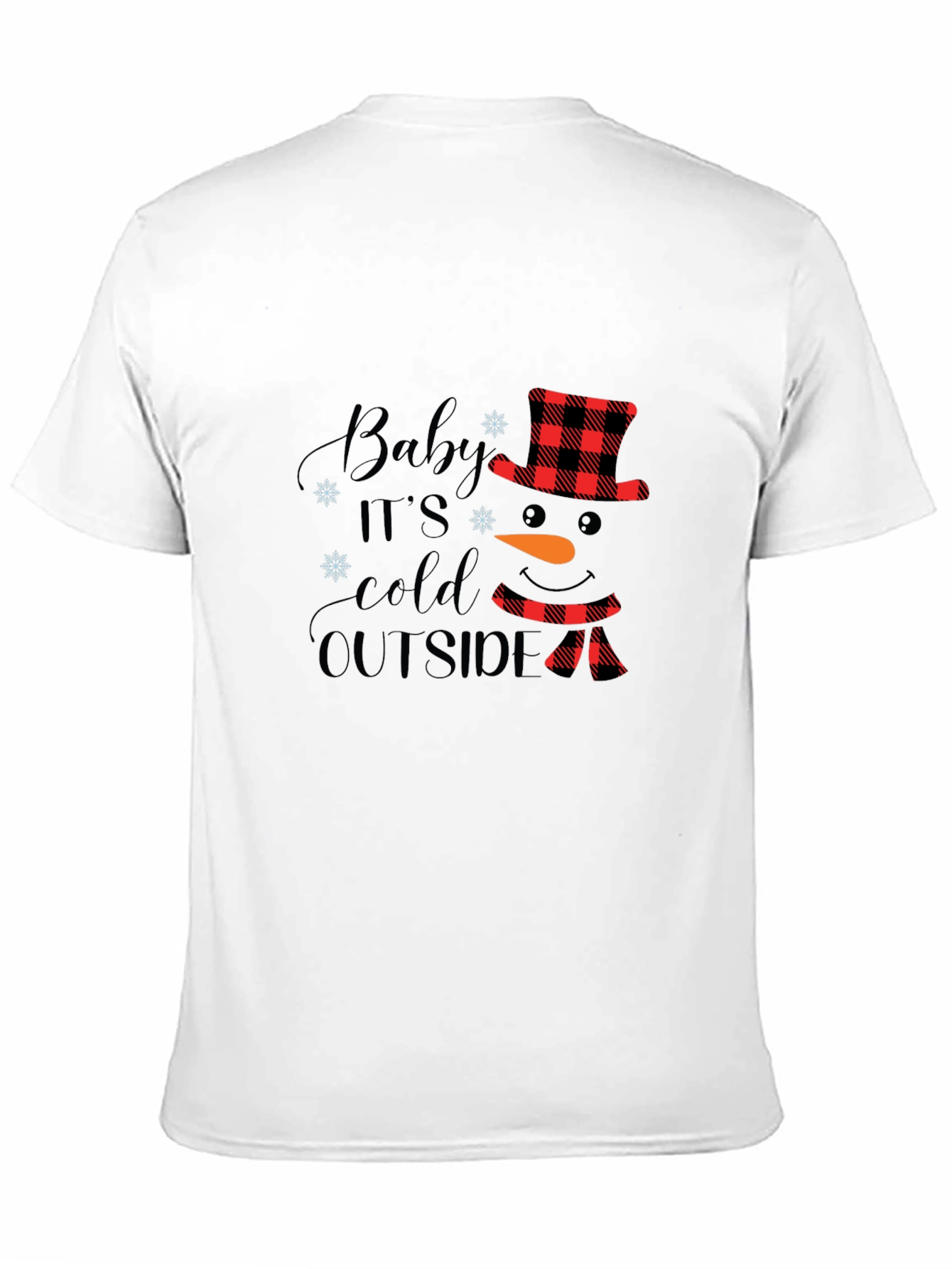 Baby Its Cold Outside Graphic Tee