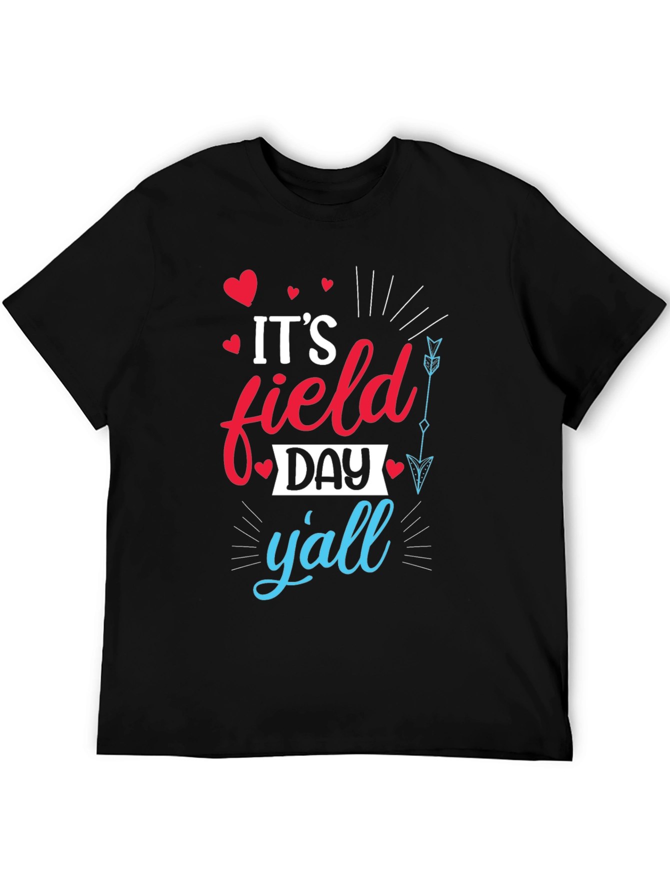 Its Field Day Yall Graphic Tee