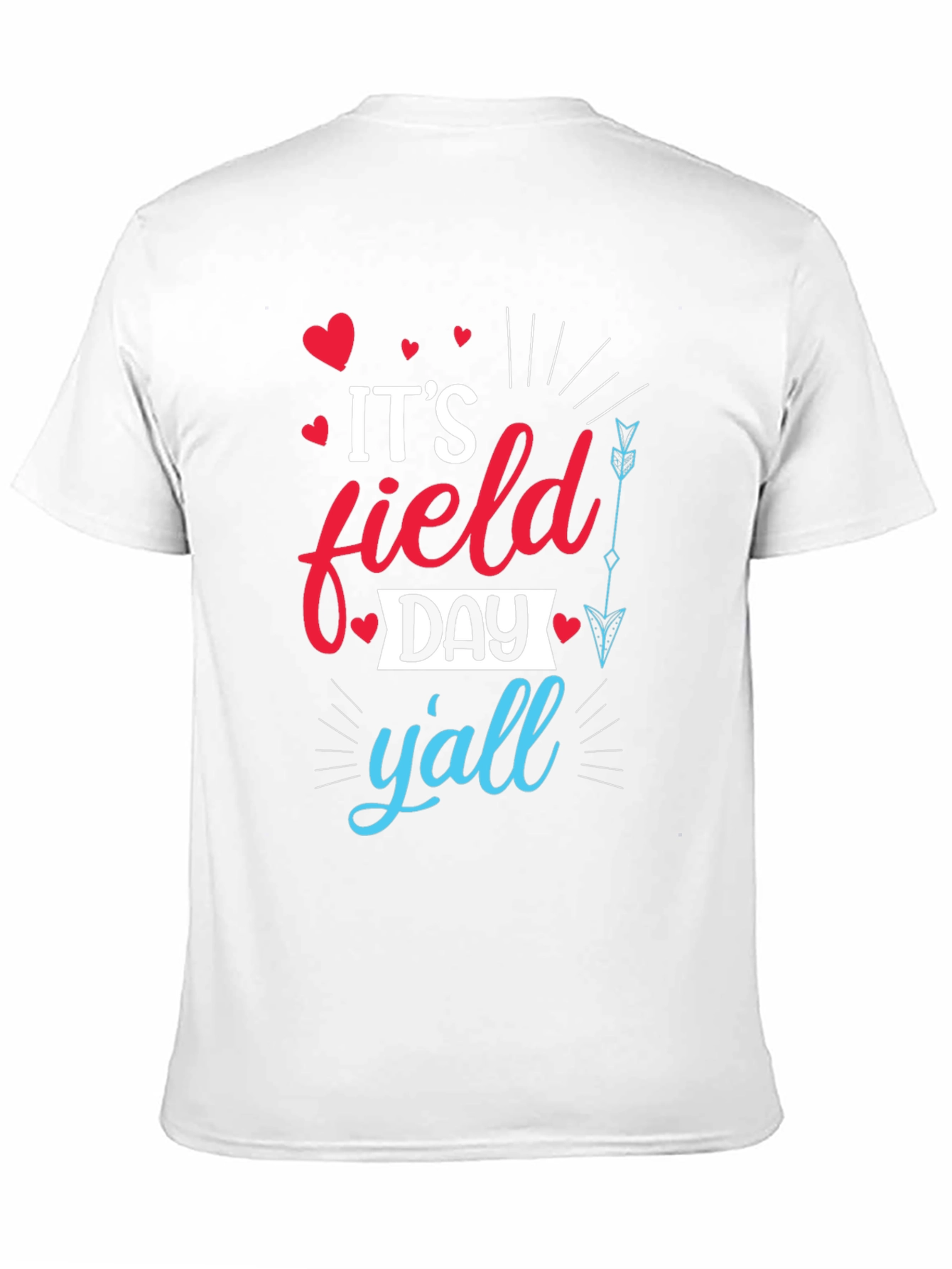 Its Field Day Yall Graphic Tee