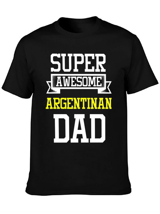 Super Awesome Argentinan Dad T-Shirt