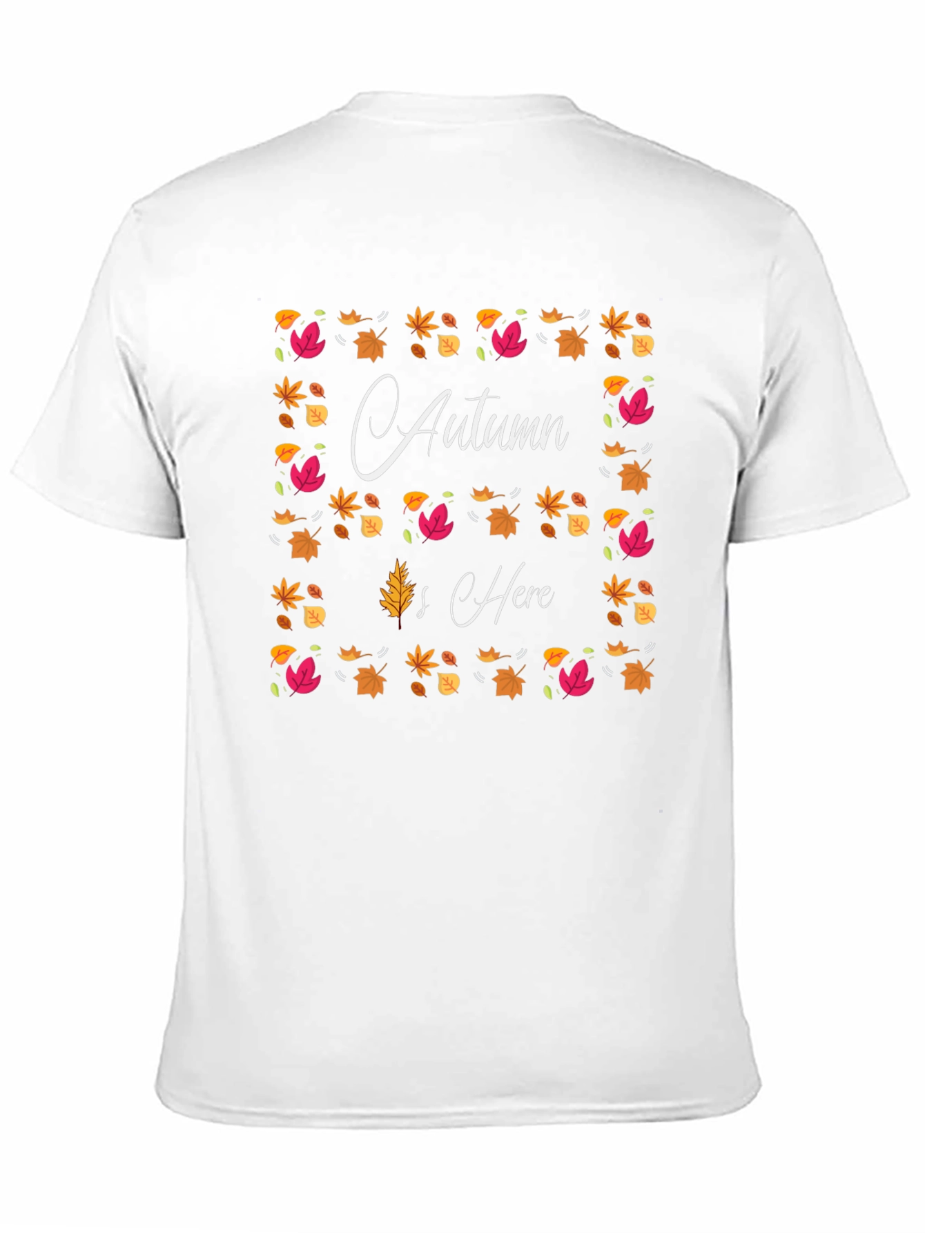 Autumn is Here T-Shirt Fall Leaf Design