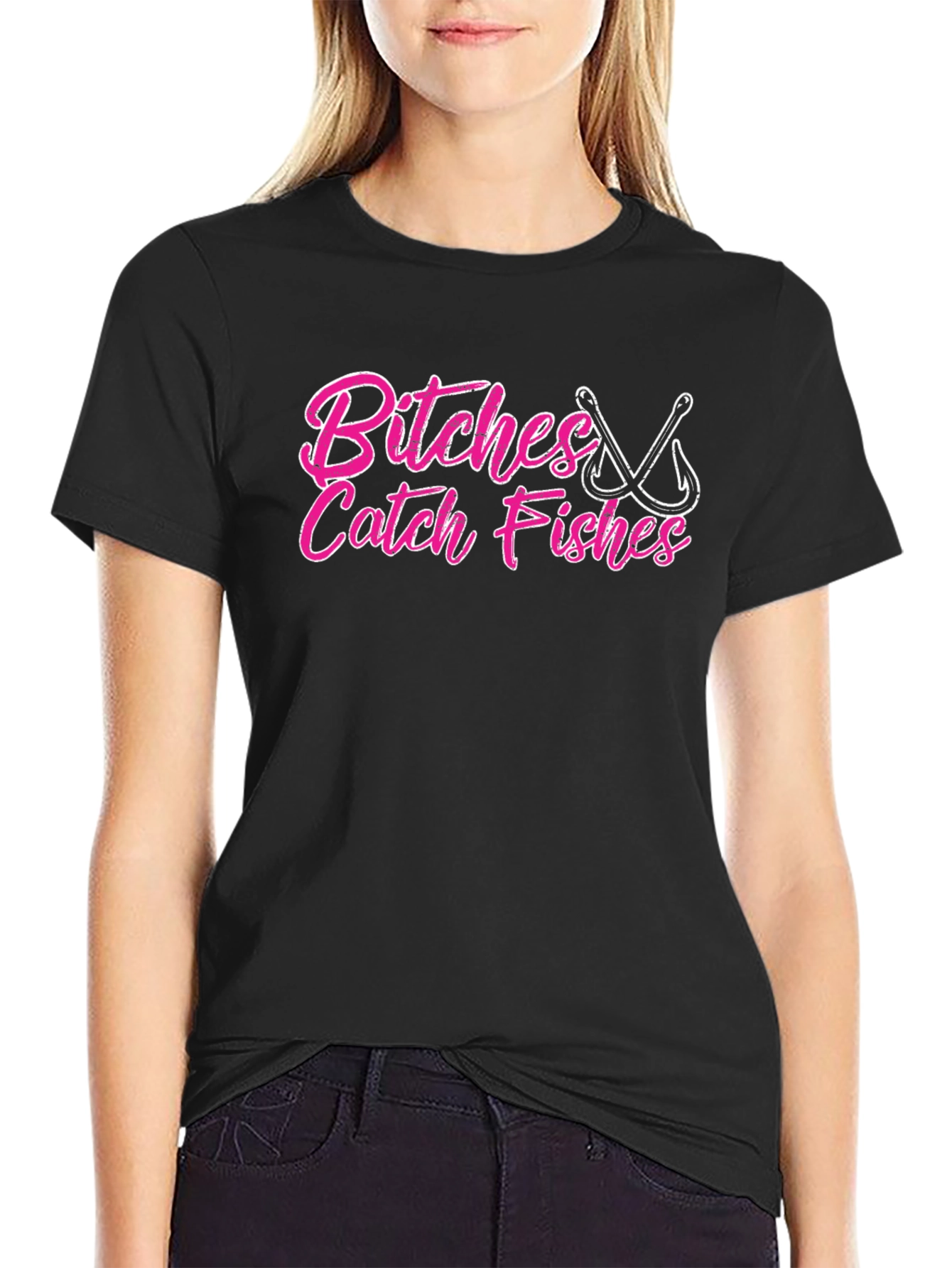 Bitches Catch Fishes Graphic T-Shirt