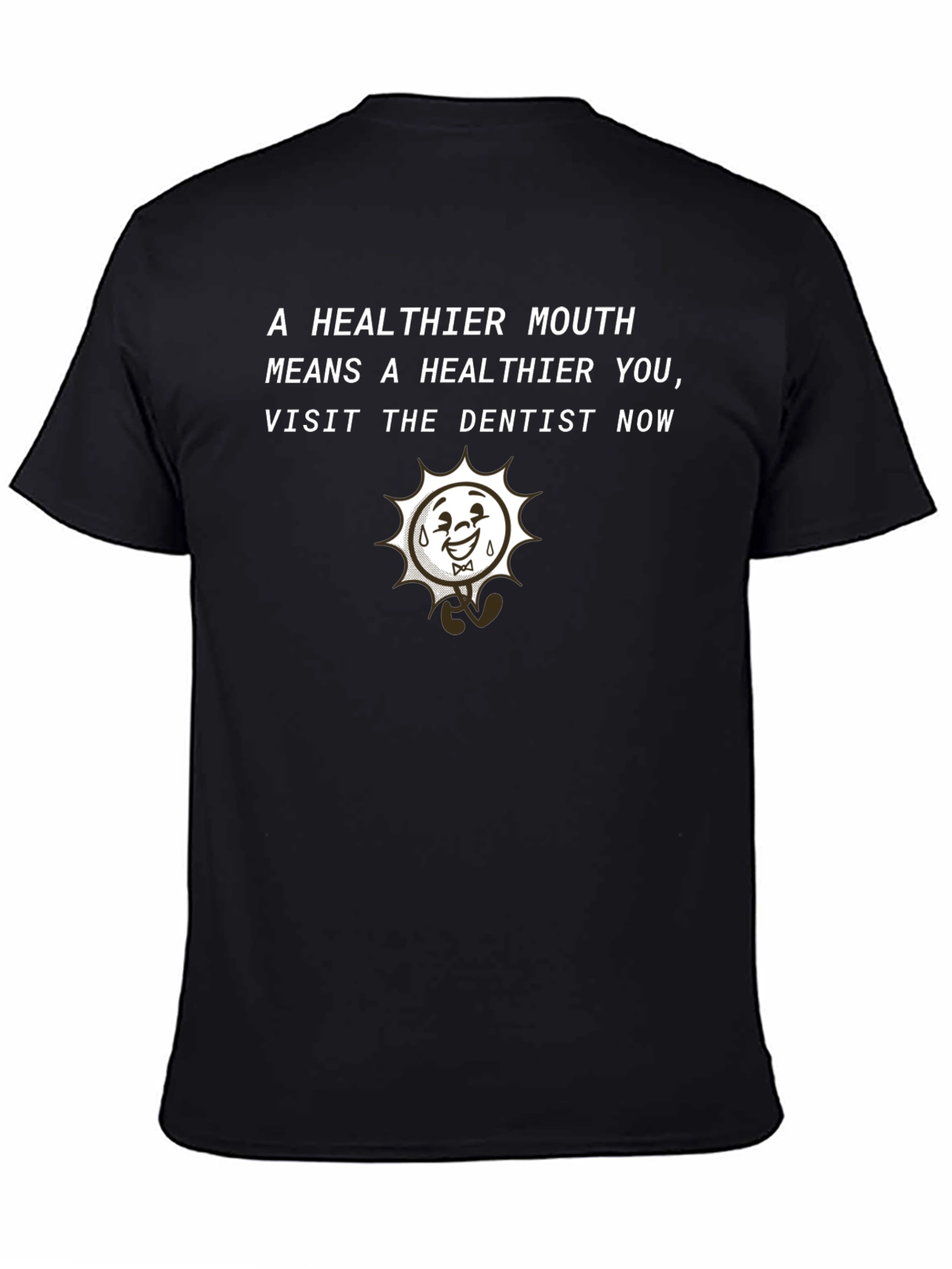 Healthy Mouth Dentist Visit Graphic Tee