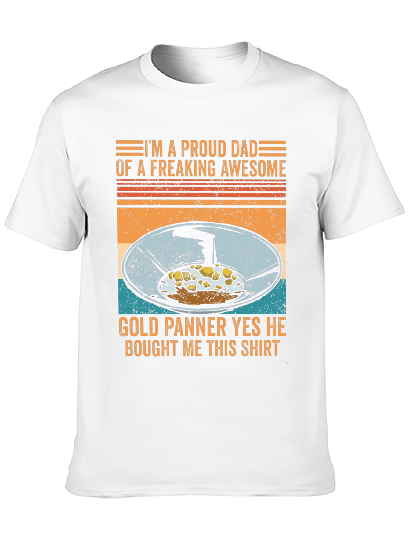 Proud Dad of a Gold Panner Graphic Tee