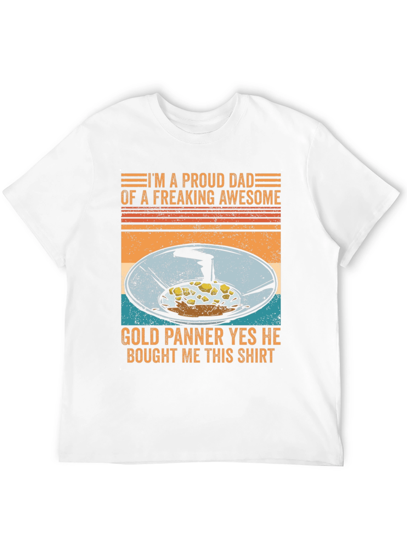 Proud Dad of a Gold Panner Graphic Tee