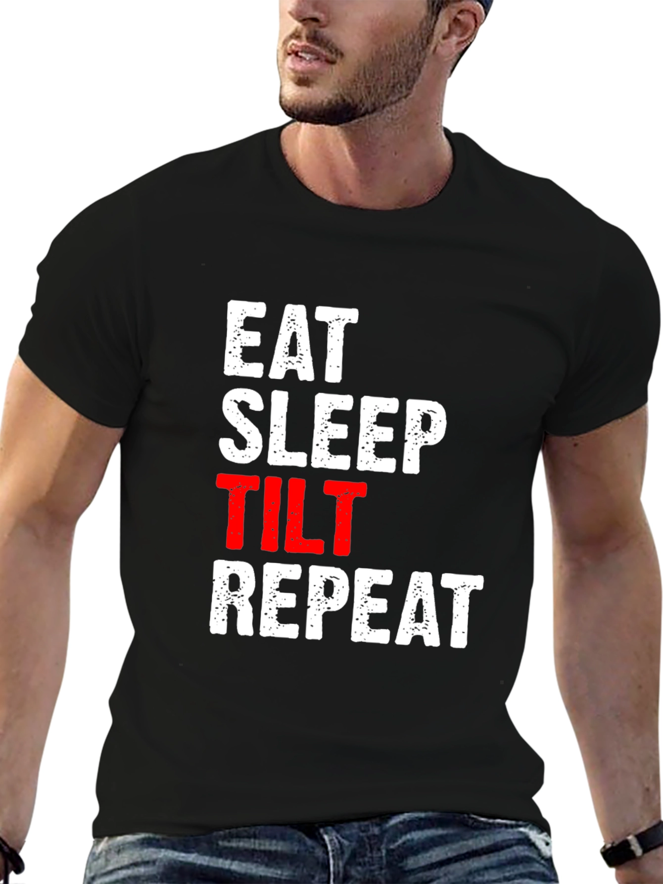 Eat Sleep Tilt Repeat - Funny Gamer T-Shirt