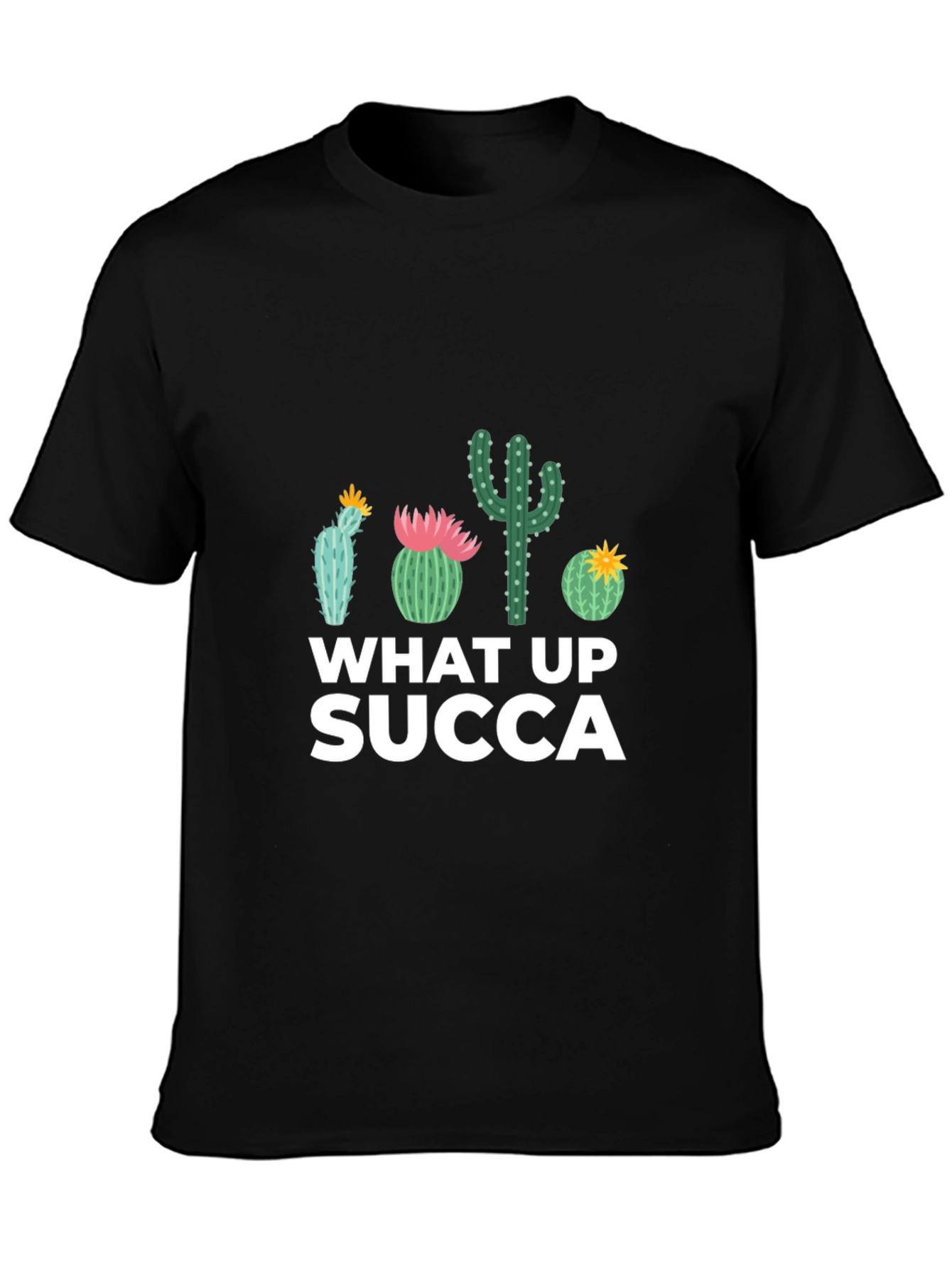 What Up SUCCA Cactus Graphic T-Shirt
