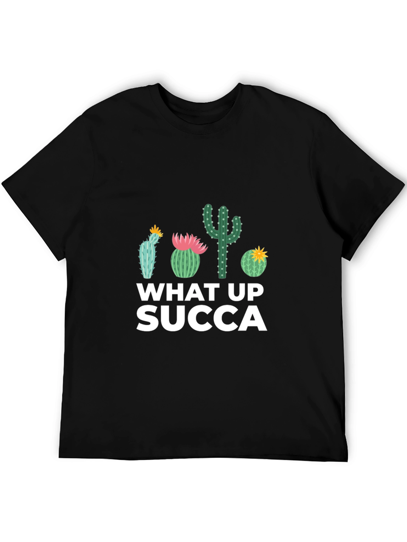 What Up SUCCA Cactus Graphic T-Shirt
