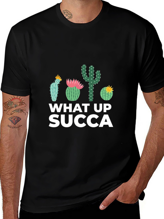 What Up SUCCA Cactus Graphic T-Shirt