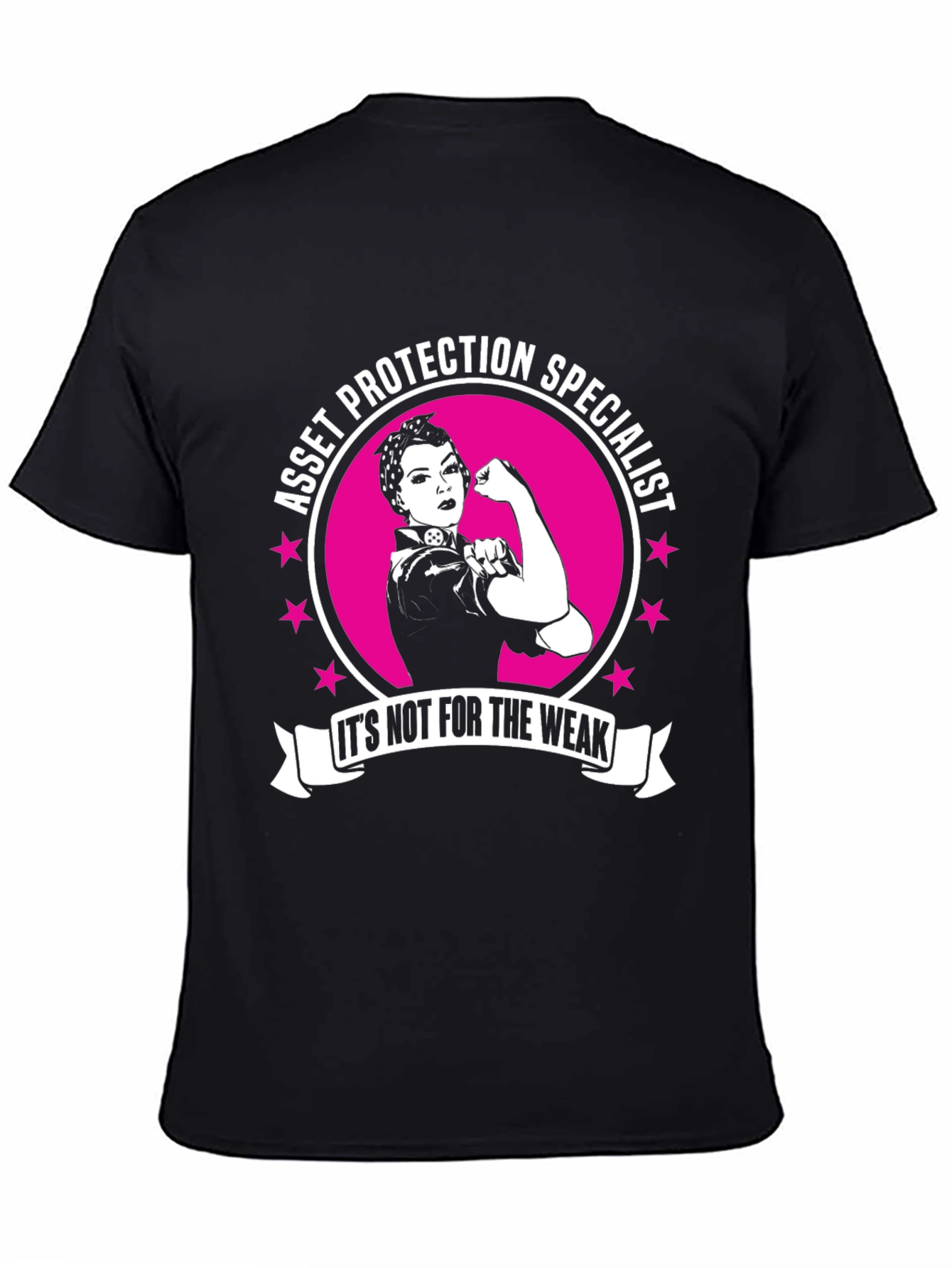 Asset Protection Specialist Strong Woman T-Shirt