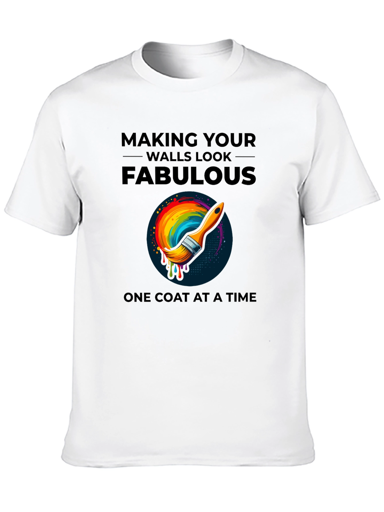 Fabulous Walls T-Shirt - Painters Pride