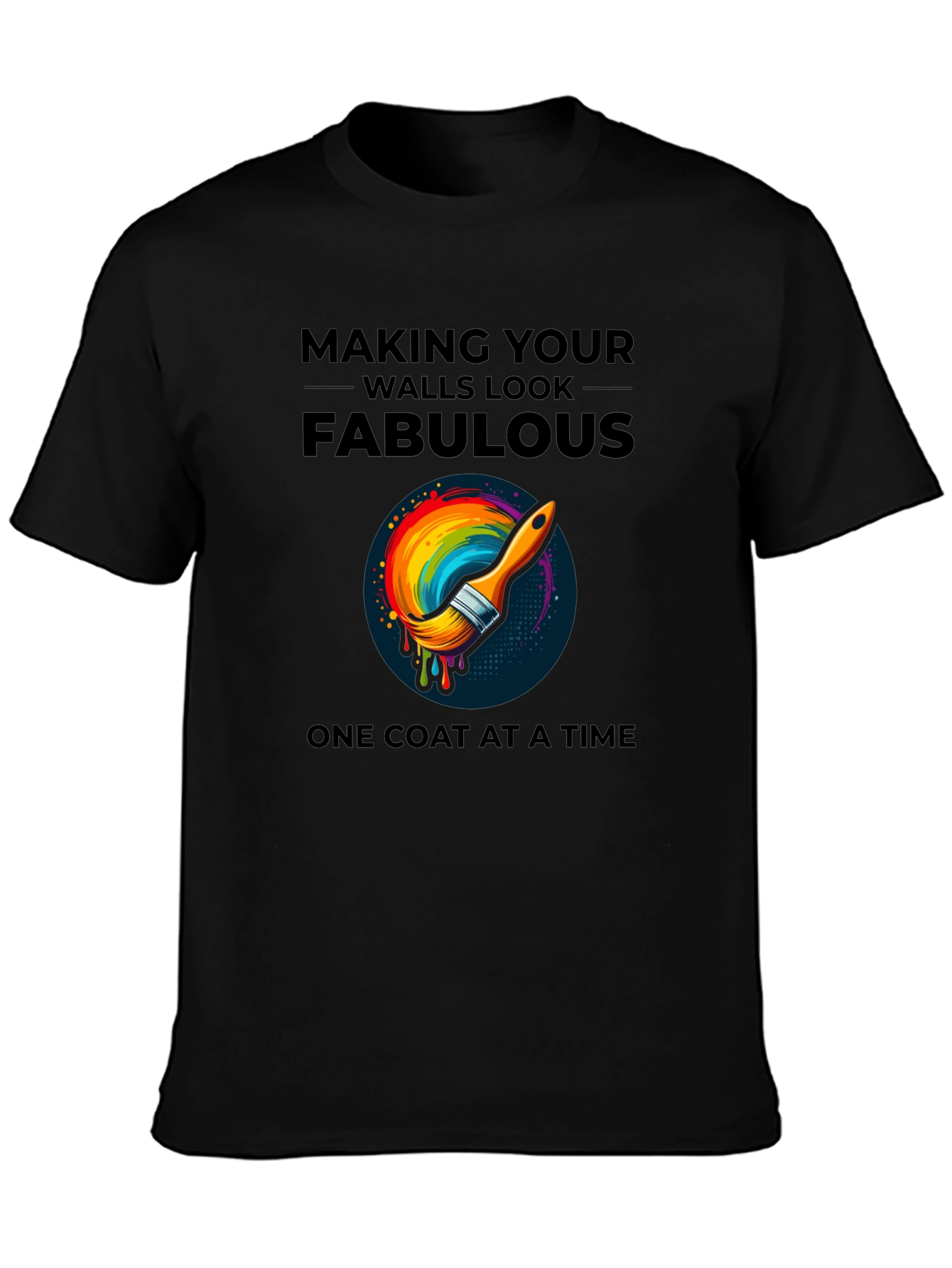 Fabulous Walls T-Shirt - Painters Pride