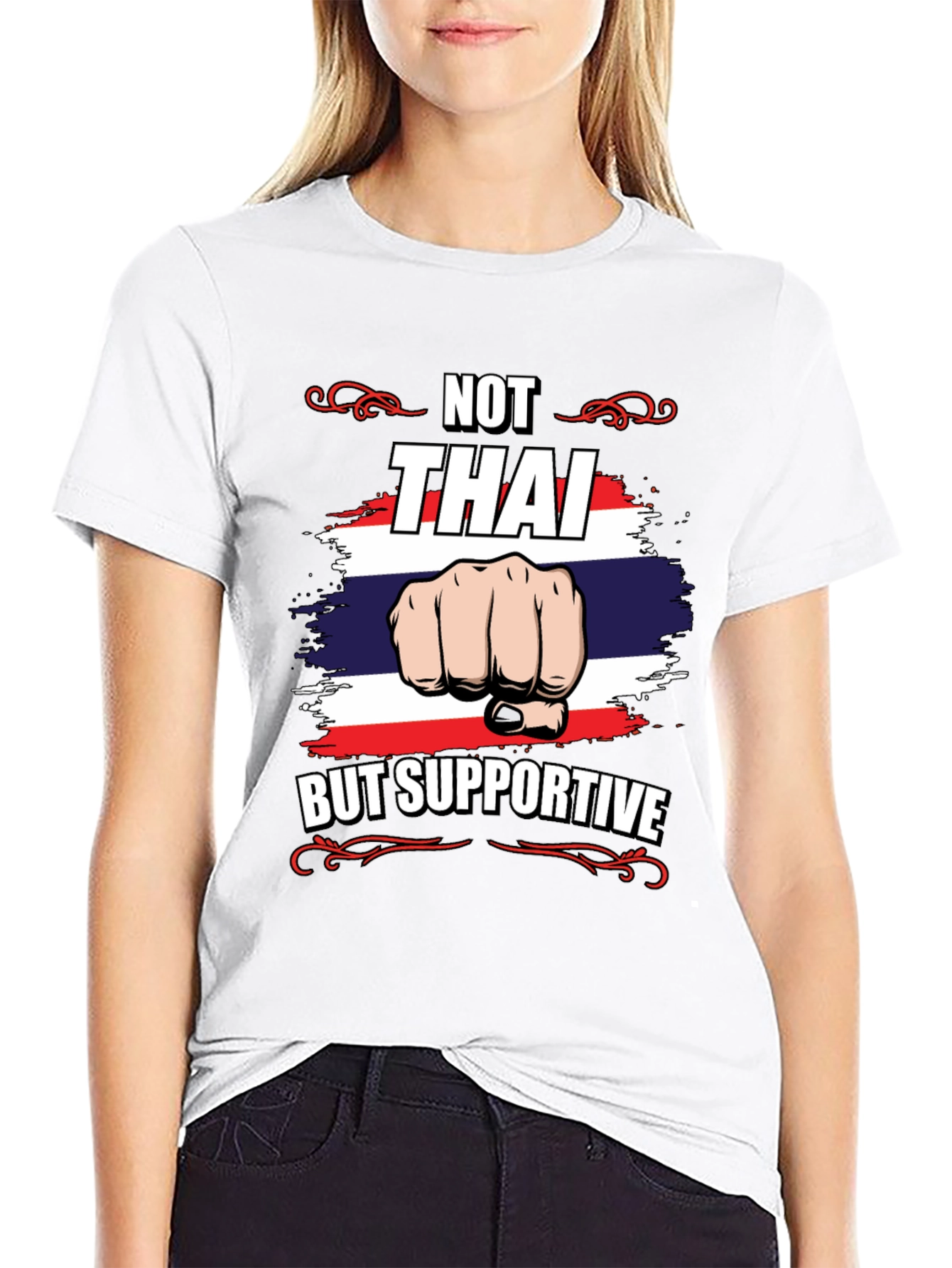 Not Thai But Supportive T-Shirt