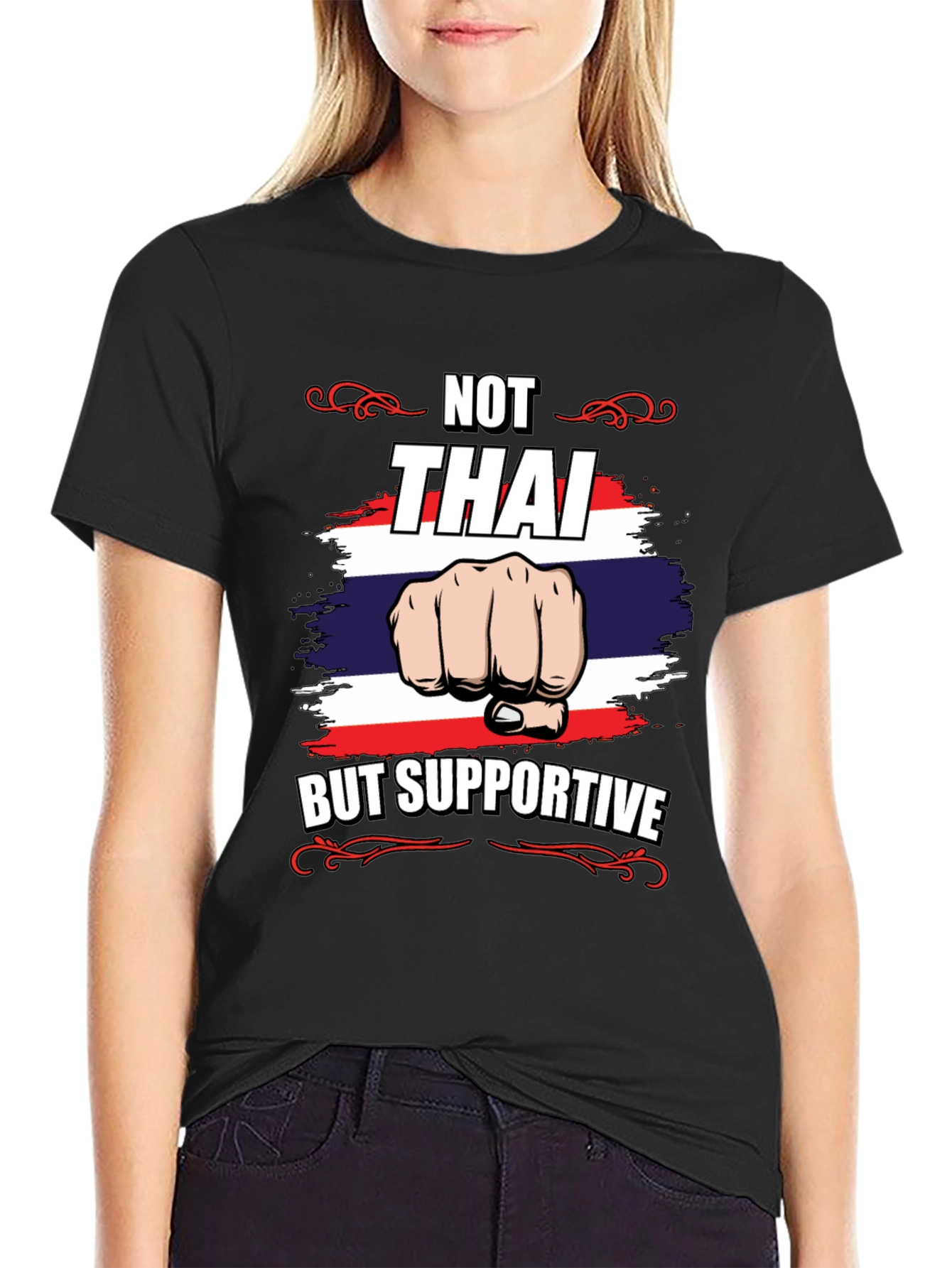 Not Thai But Supportive T-Shirt