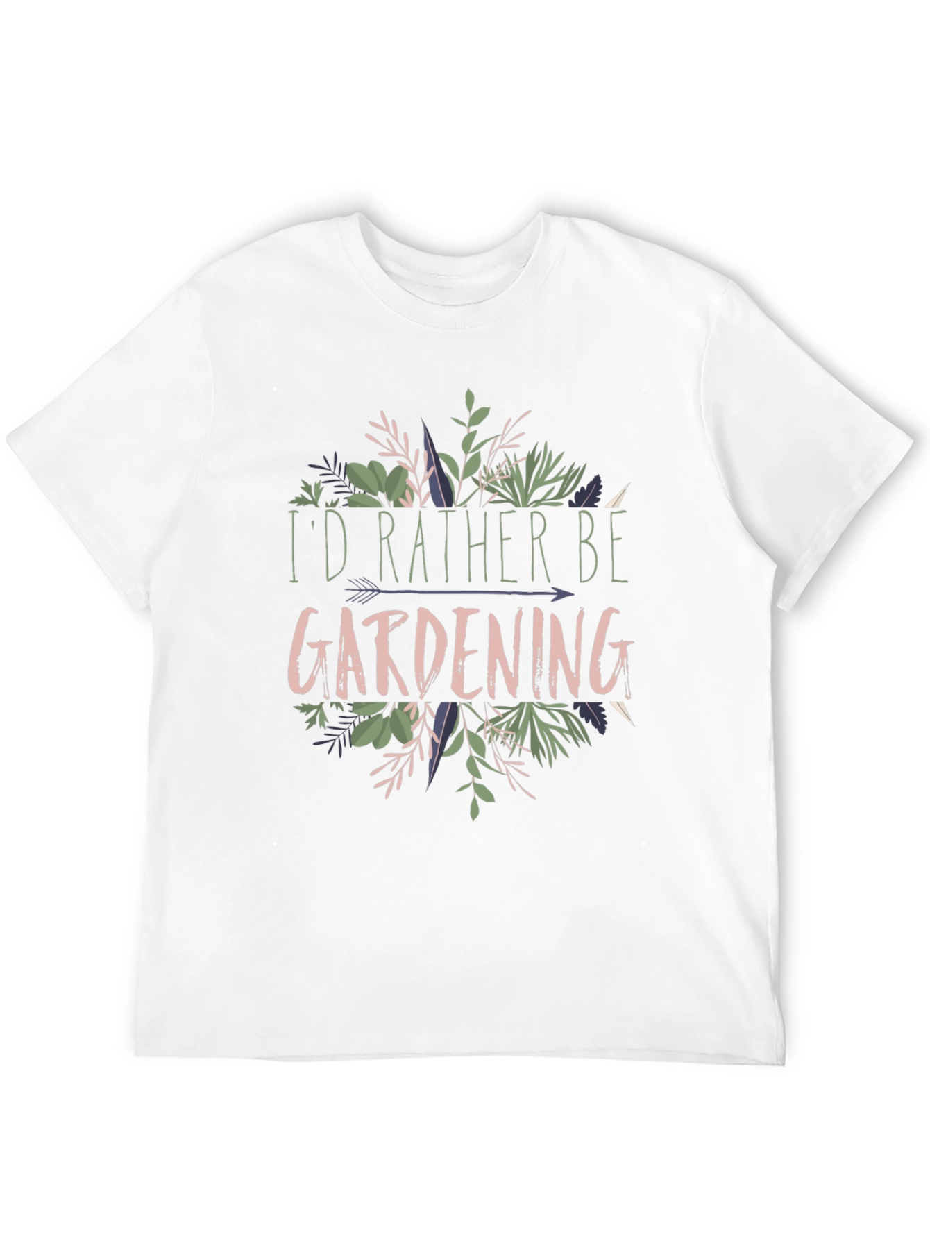 Gardening T-Shirt: Id Rather Be Gardening Tee