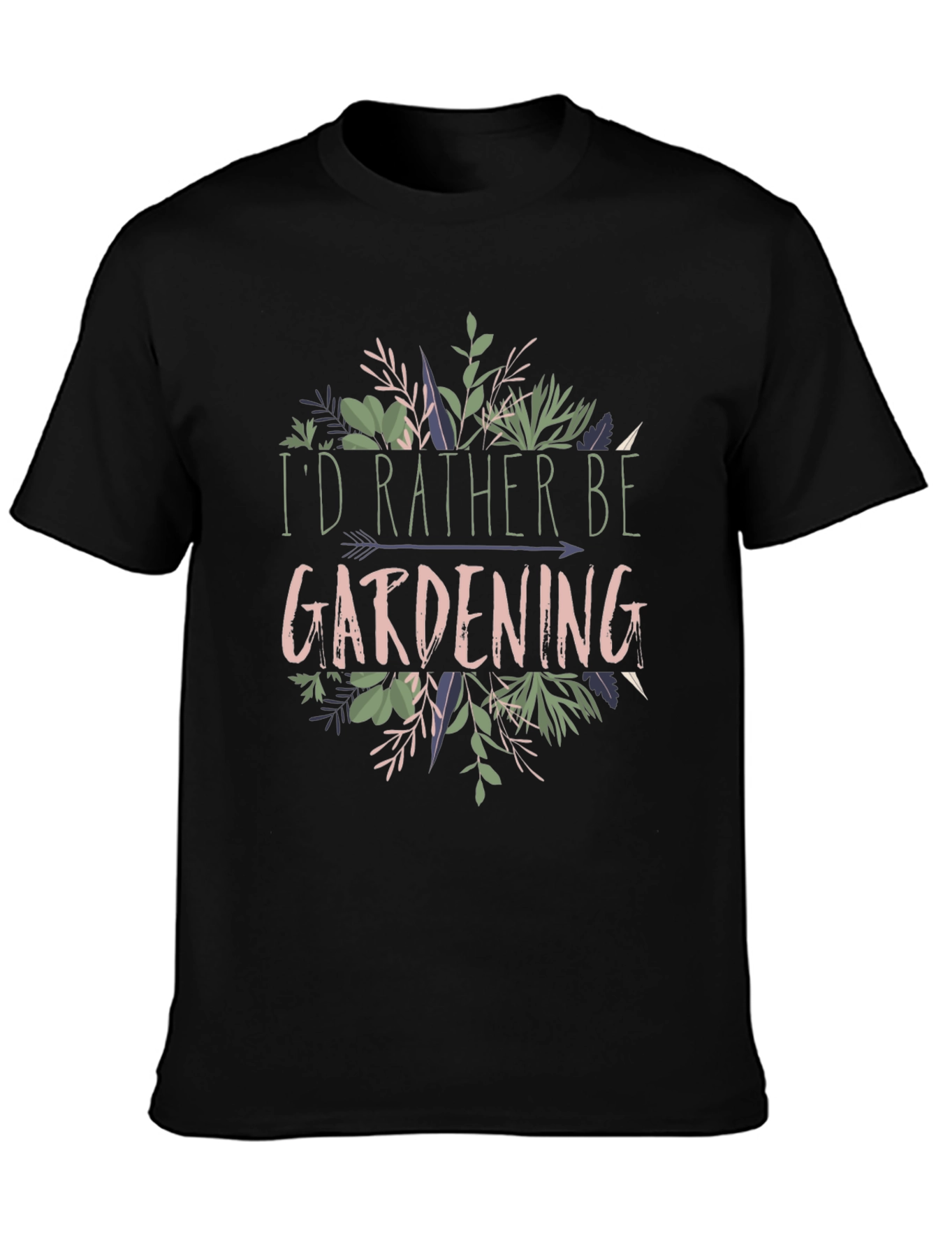Gardening T-Shirt: Id Rather Be Gardening Tee
