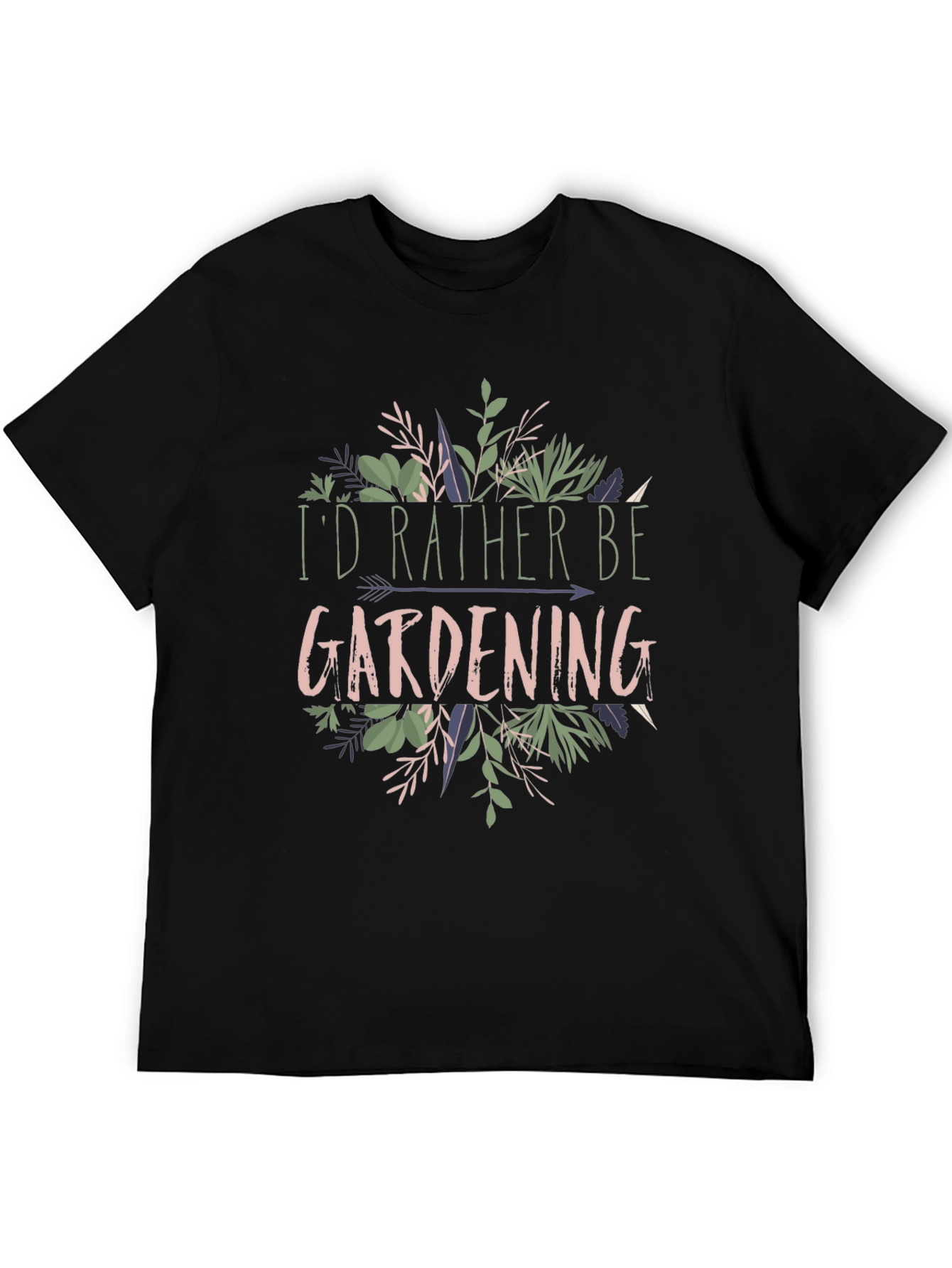 Gardening T-Shirt: Id Rather Be Gardening Tee