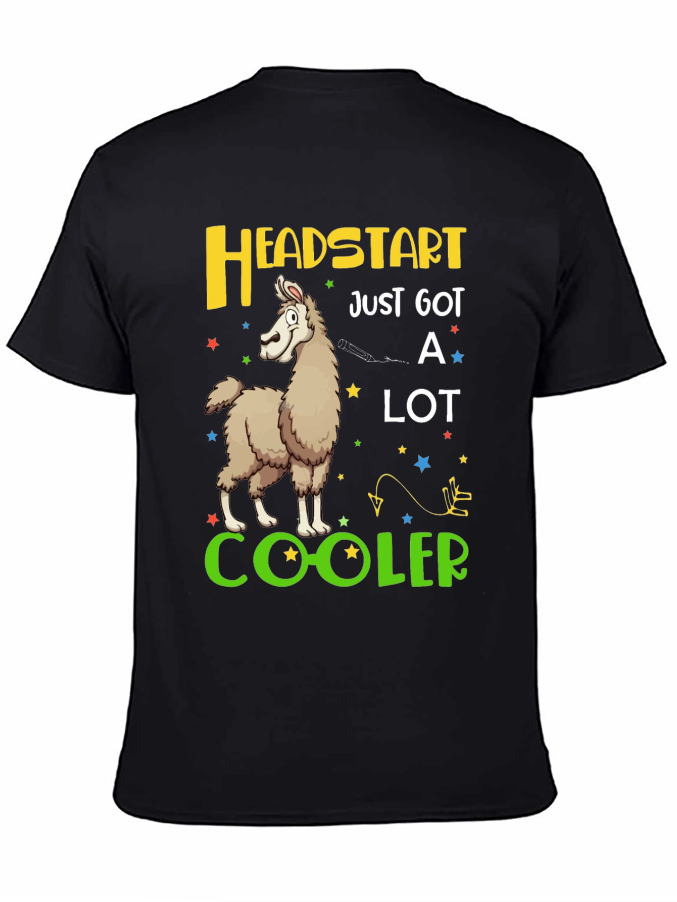 Headstart Just Got a Lot Cooler Llama T-Shirt