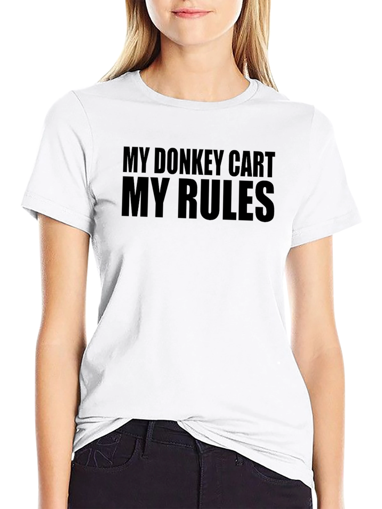 My Donkey Cart My Rules T-Shirt - Black