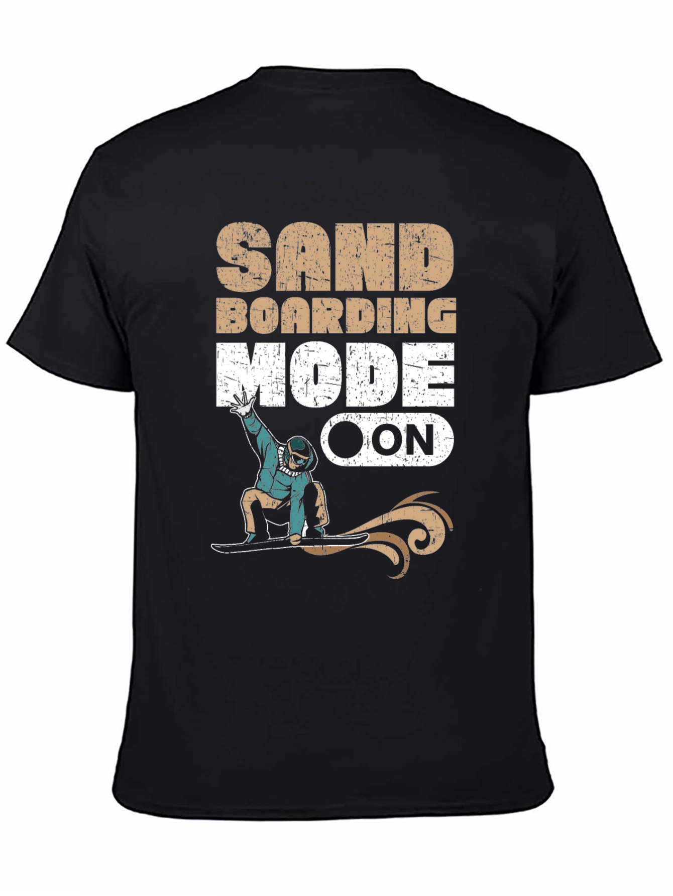 Sandboarding Mode On Graphic Tee