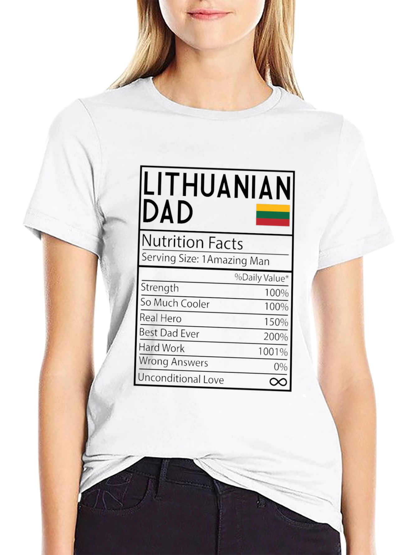 Lithuanian Dad T-Shirt - Nutrition Facts