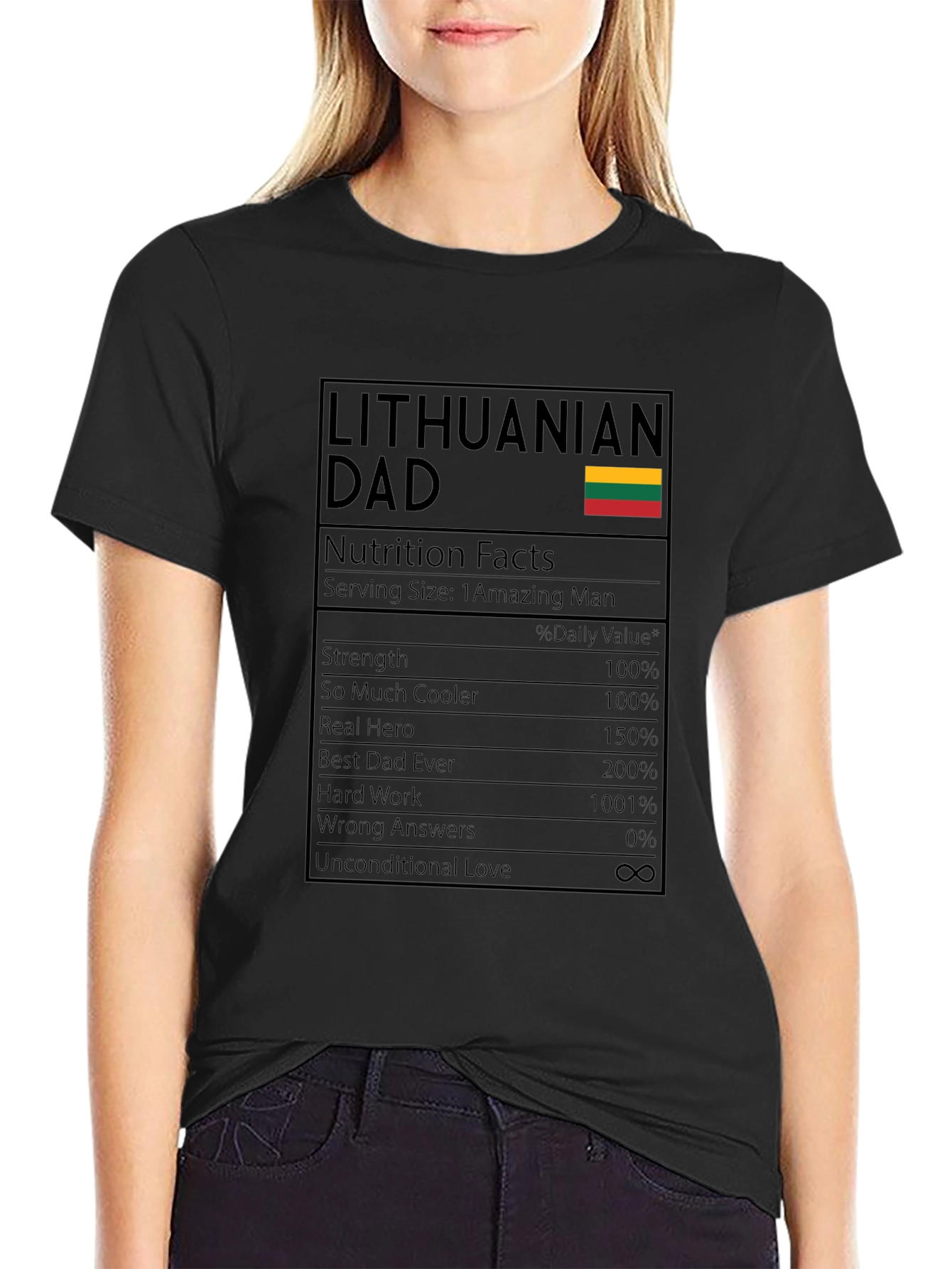 Lithuanian Dad T-Shirt - Nutrition Facts