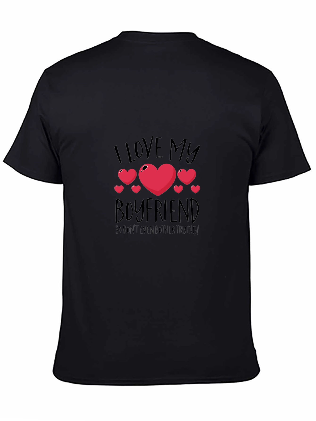 I Love My Boyfriend Graphic Tee - Black