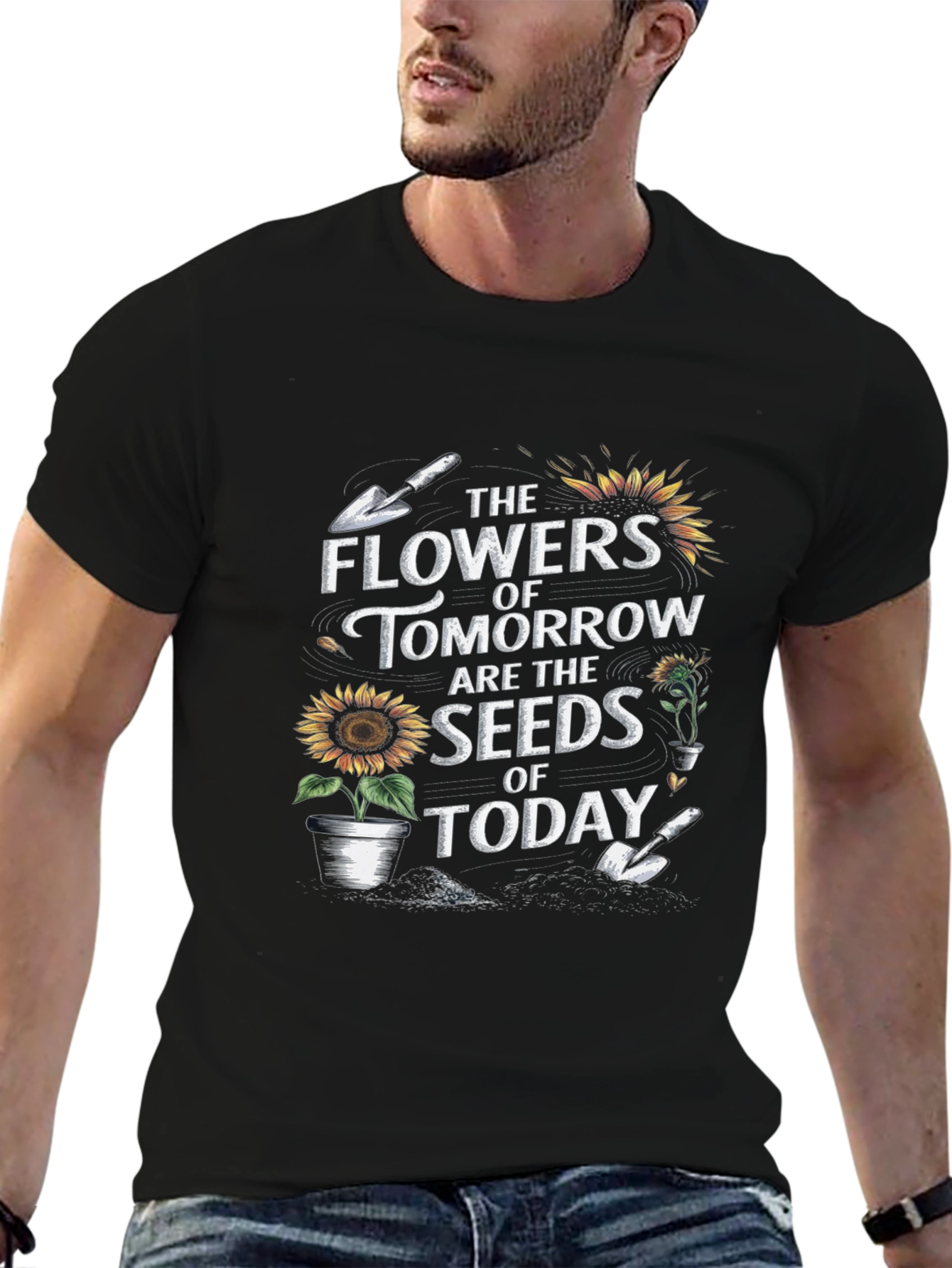 Gardening T-Shirt: The Flowers of Tomorrow