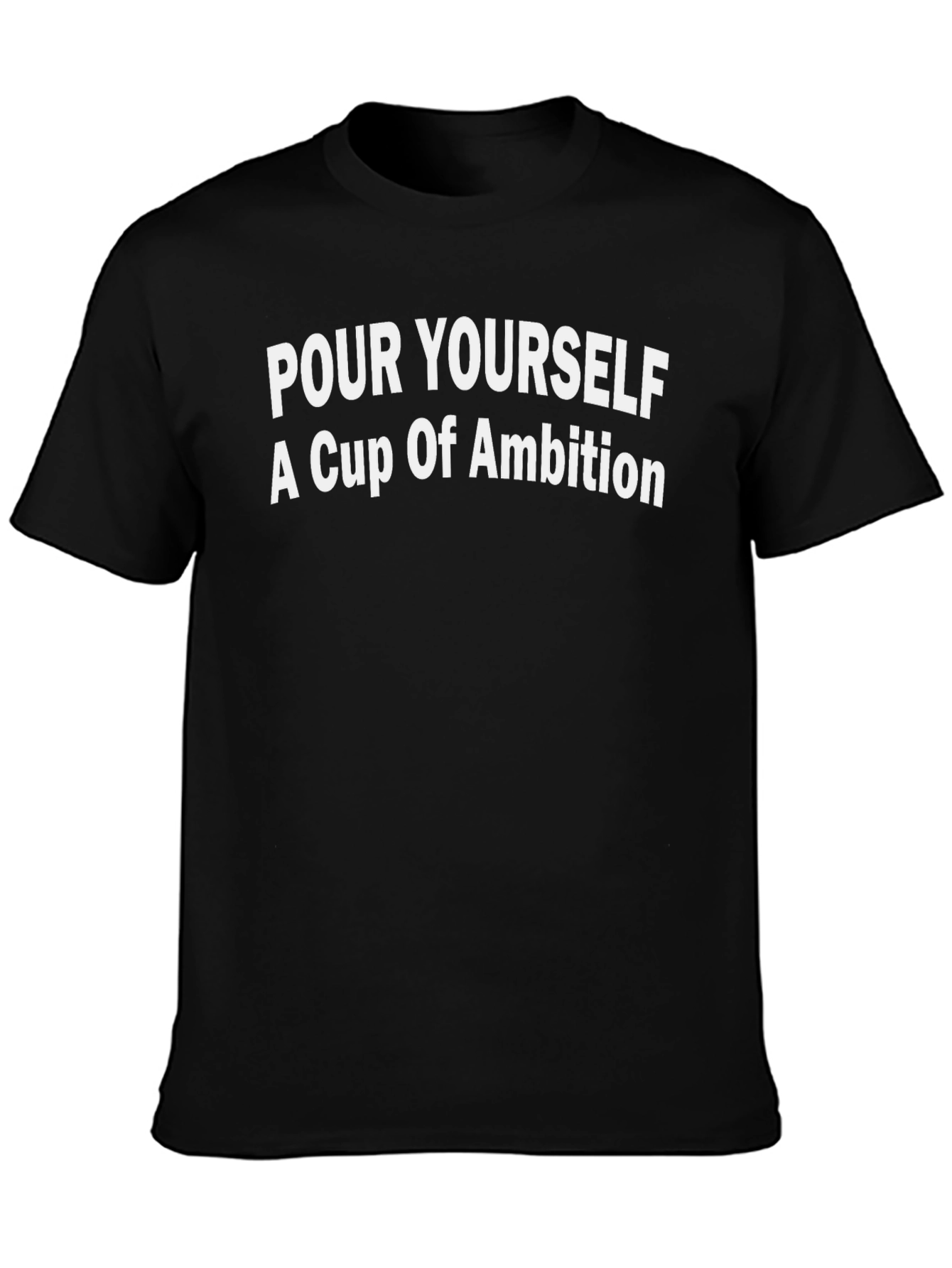 Ambition Graphic Tee - Motivational T-Shirt