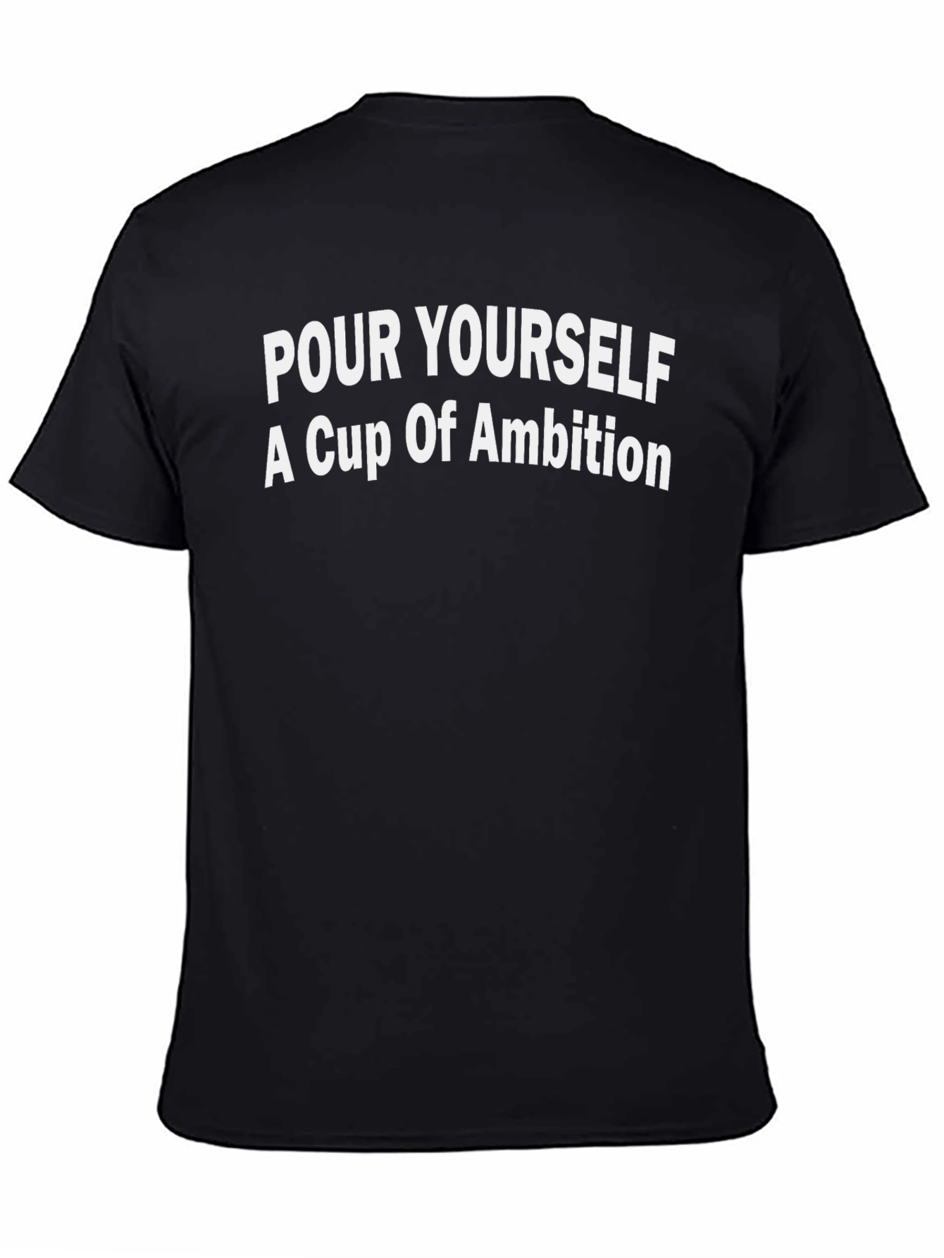 Ambition Graphic Tee - Motivational T-Shirt