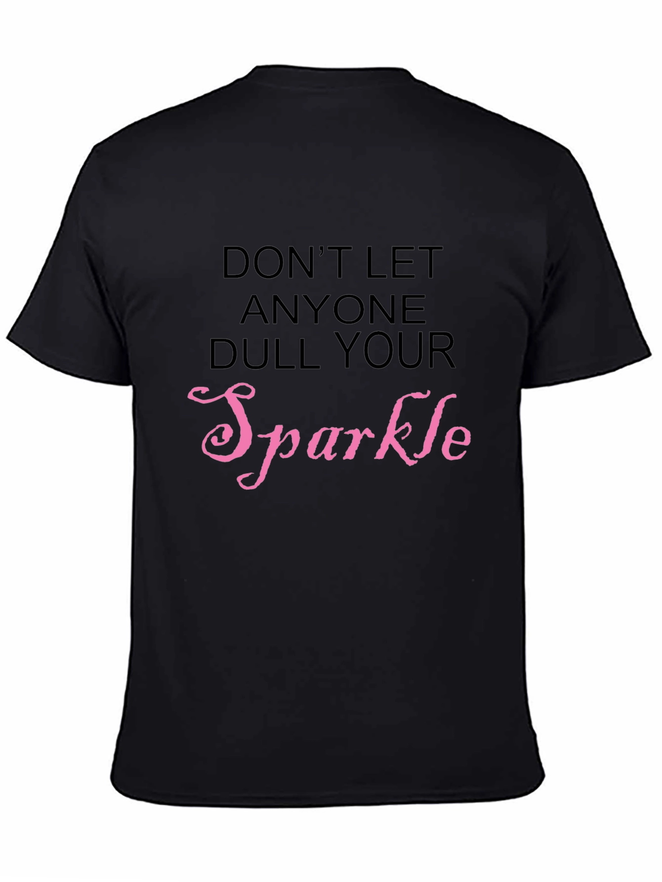 Sparkle Graphic Tee - Inspirational Message