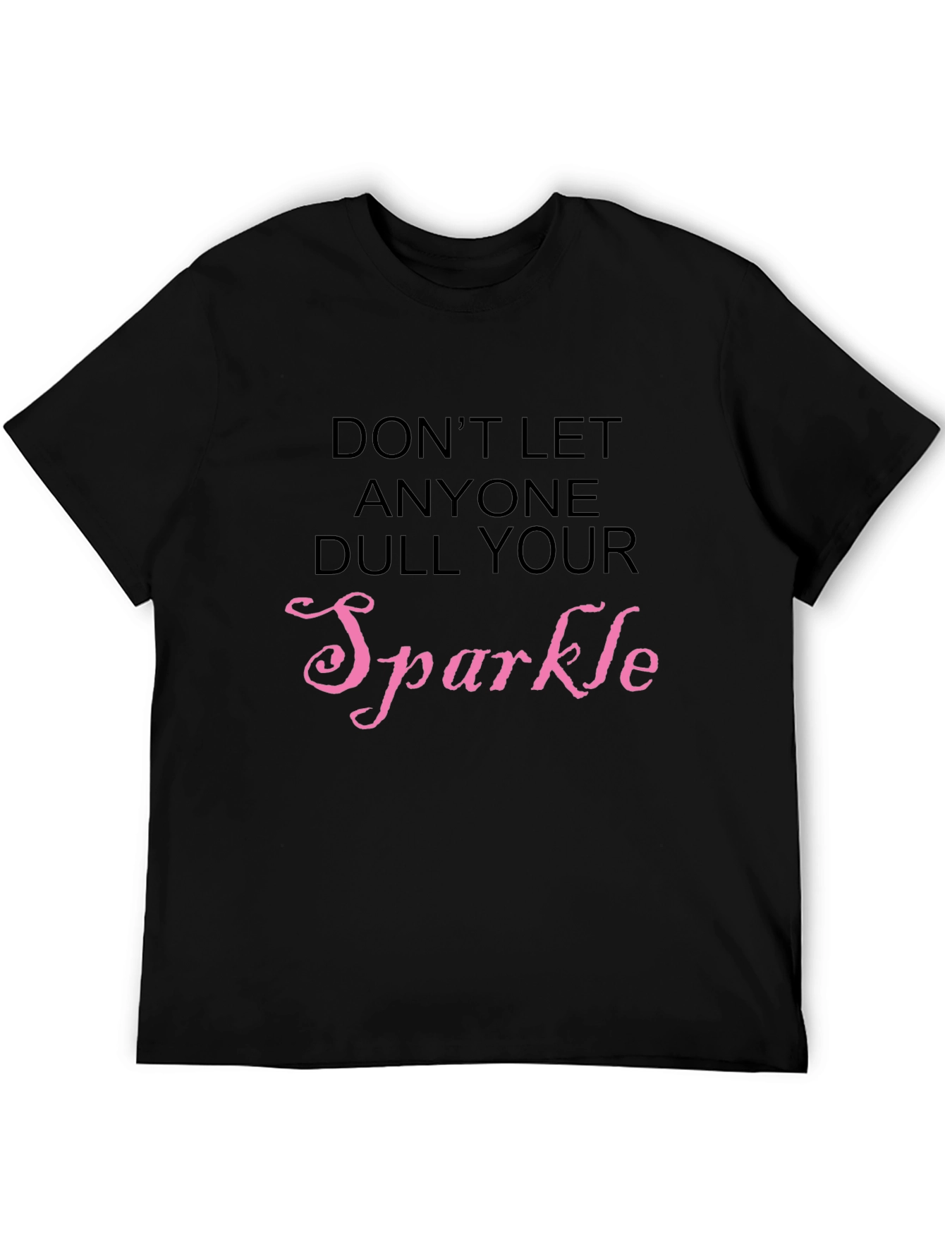 Sparkle Graphic Tee - Inspirational Message